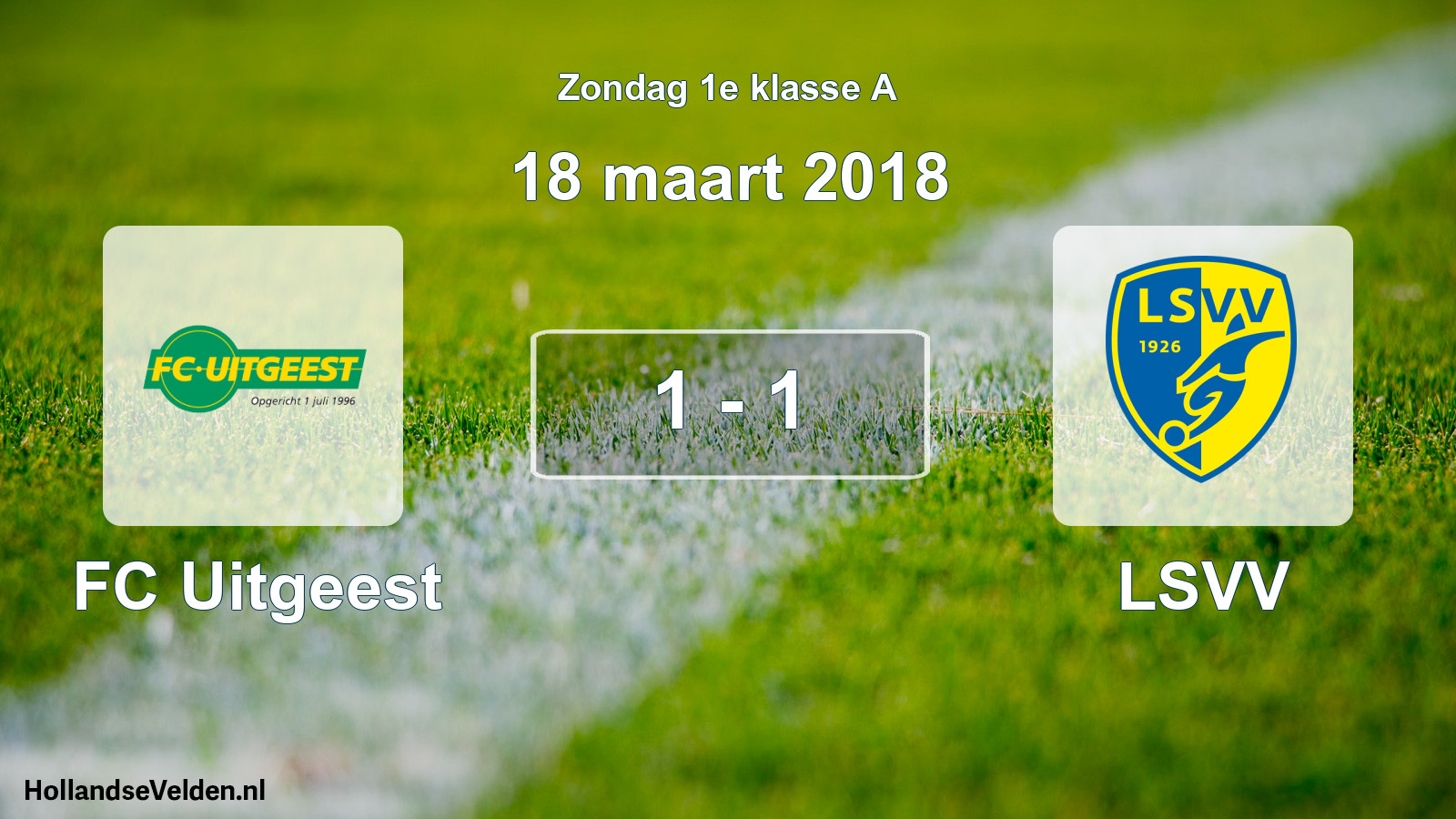 Total number of matches played: FC Uitgeest - LSVV 1 - 1 (18 March 2018)