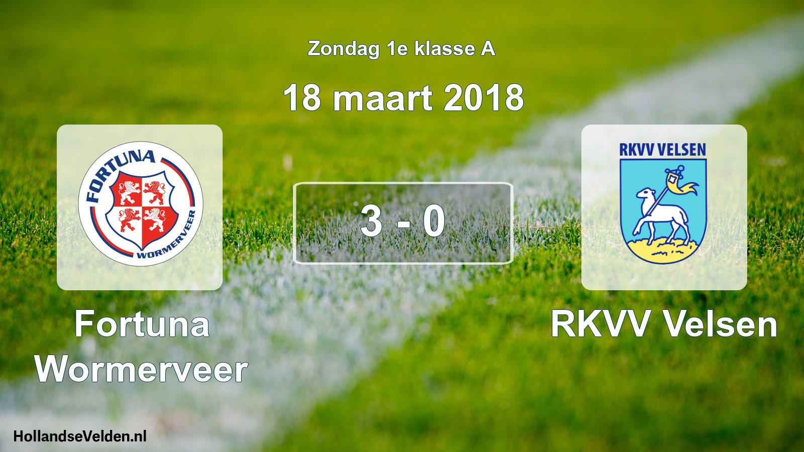 Total number of matches played: Fortuna Wormerveer - RKVV Velsen 3 - 0 (18 March 2018)