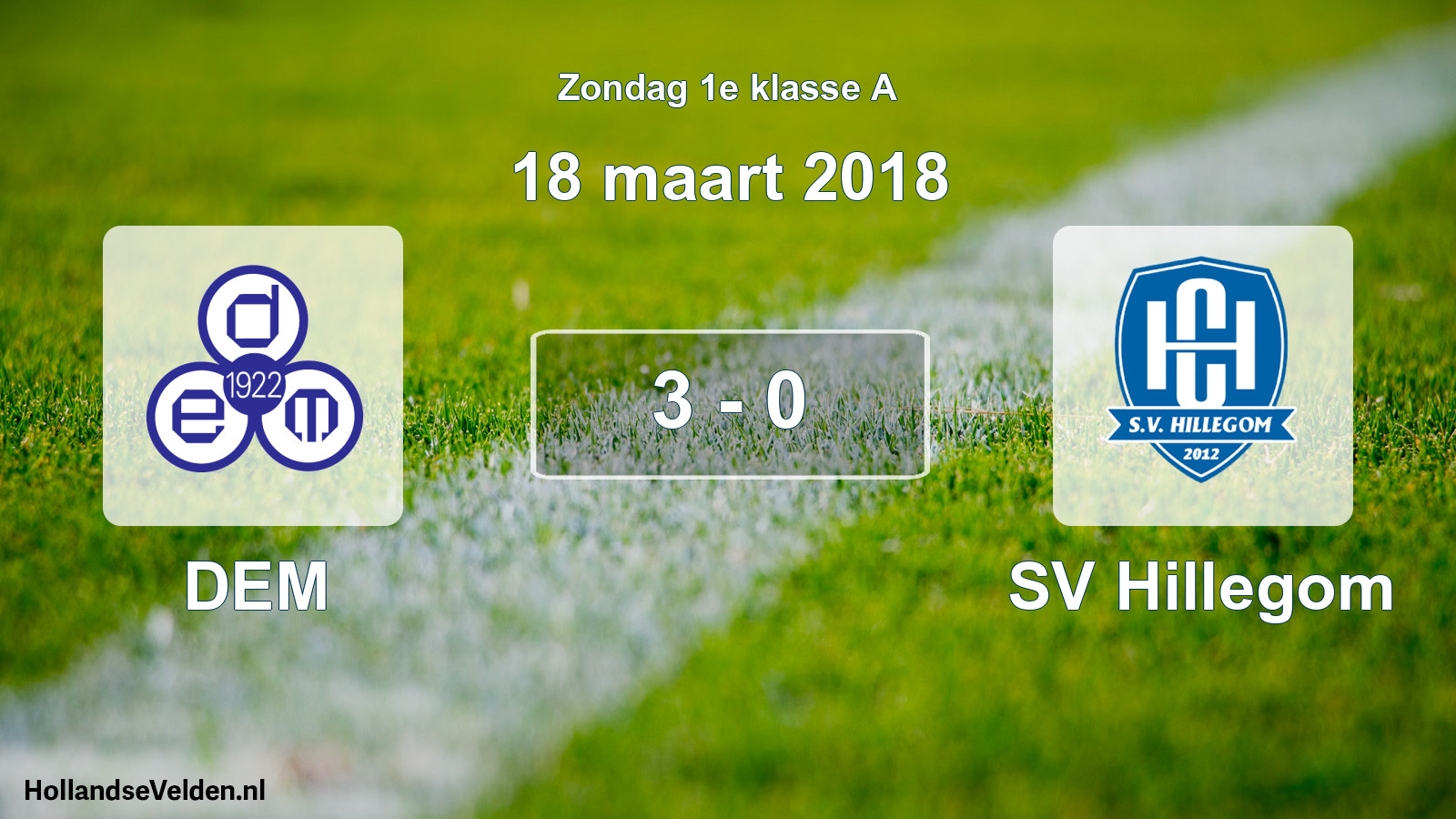 Total number of matches played: DEM - SV Hillegom 3 - 0 (18 March 2018)