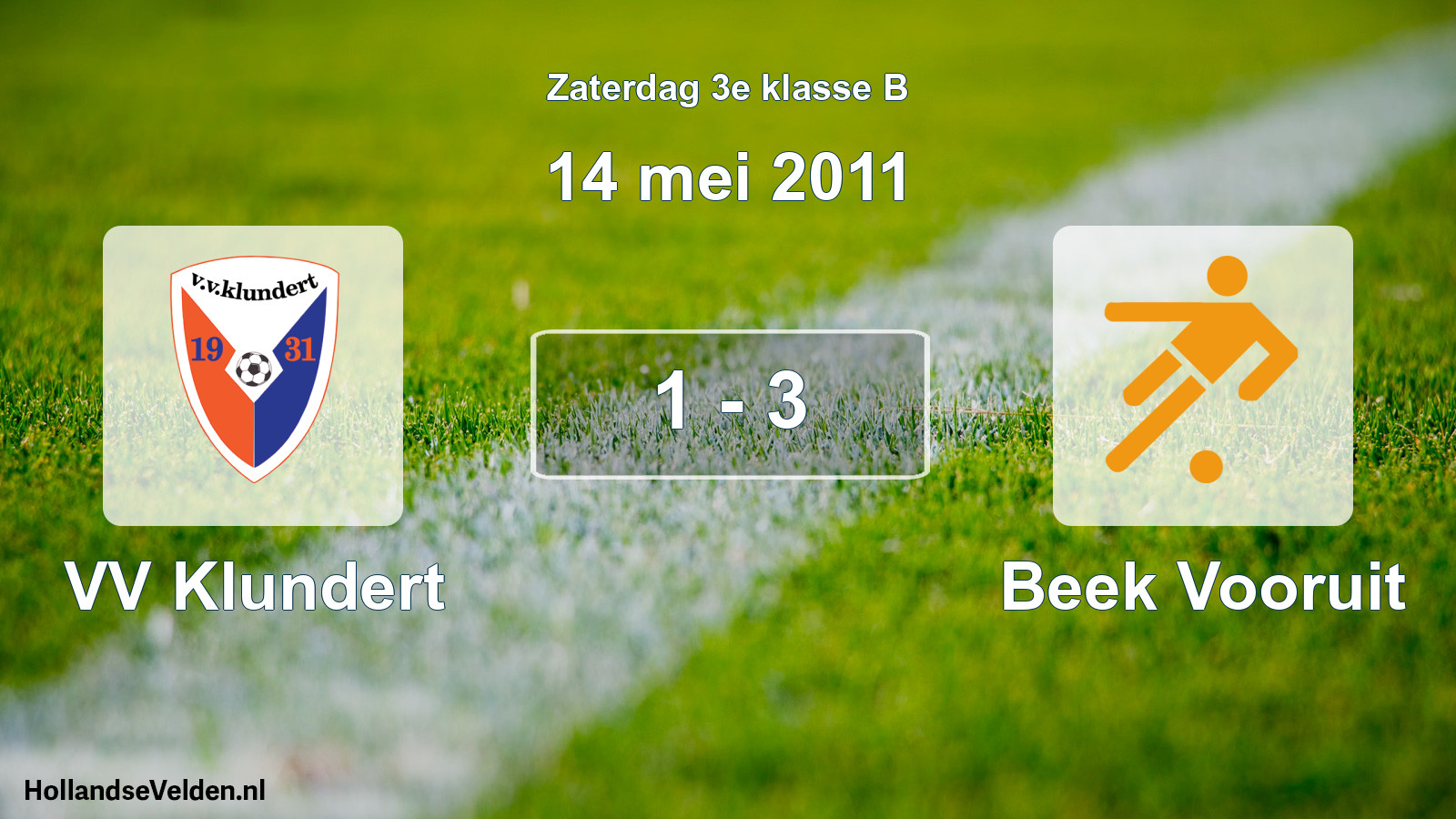 Total number of matches played: VV Klundert - Beek Vooruit 1 - 3 (14 May 2011)