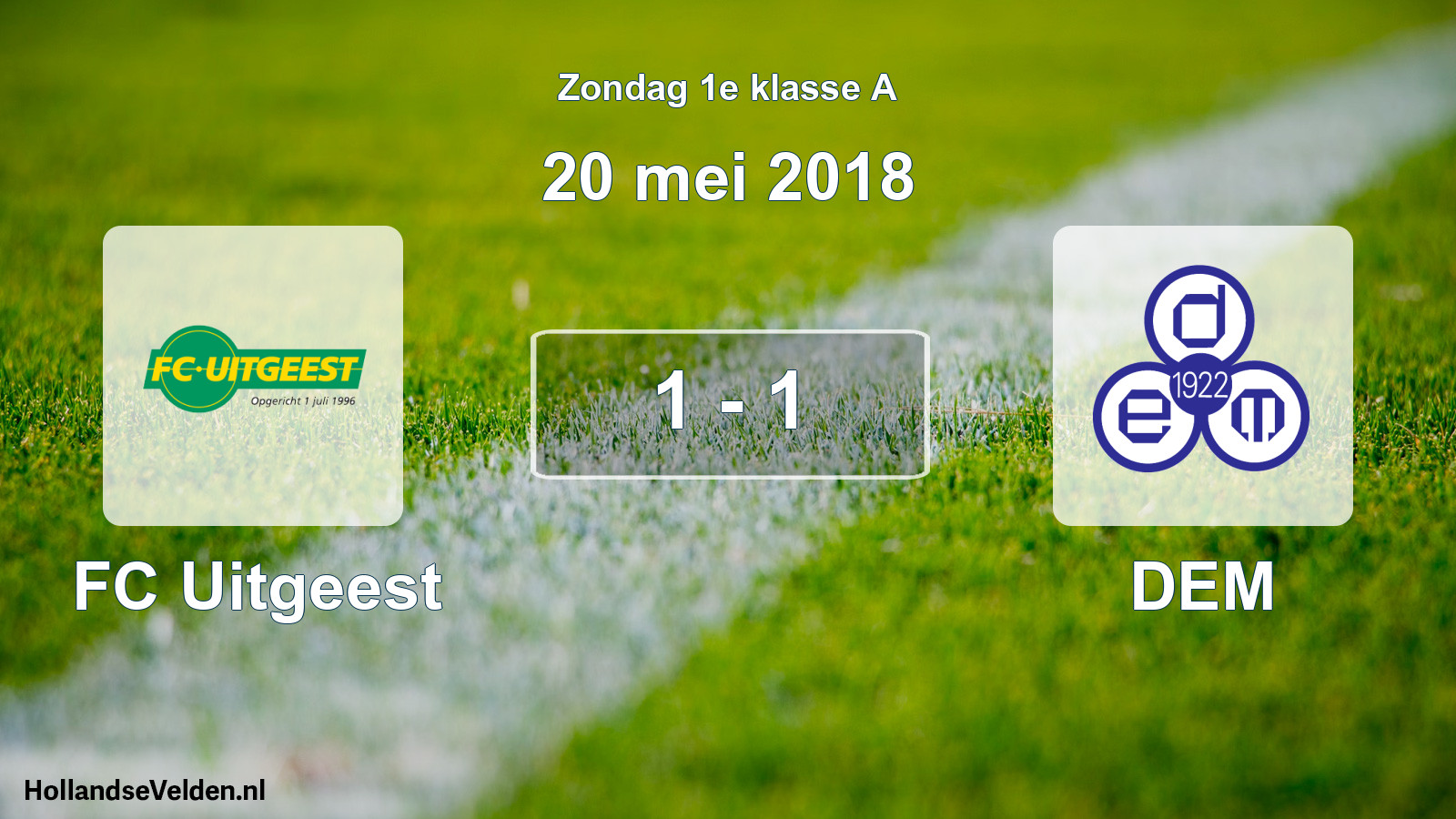 Total number of matches played: FC Uitgeest - DEM 1 - 1 (20 May 2018)