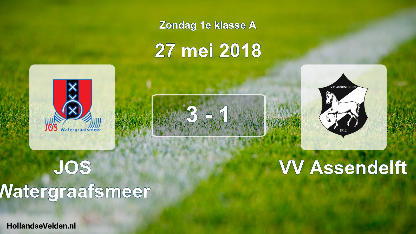 Total number of matches played: JOS Watergraafsmeer - VV Assendelft 3 - 1 (27 May 2018)