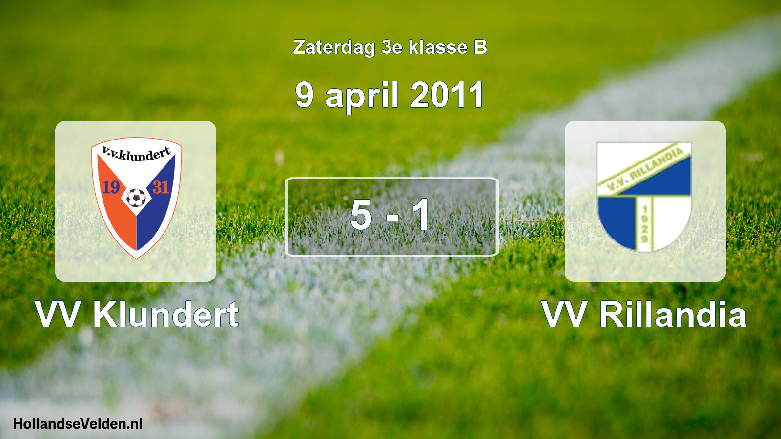 Total number of matches played: VV Klundert - VV Rillandia 5 - 1 (9 April 2011)