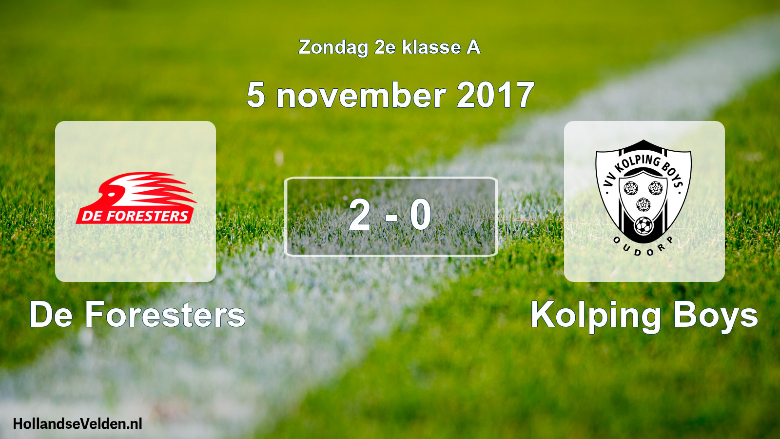 Total number of matches played: De Foresters - Kolping Boys 2 - 0 (5 November 2017)