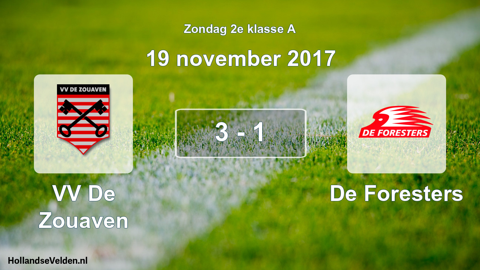 Total number of matches played: VV De Zouaven - De Foresters 3 - 1 (19 November 2017)