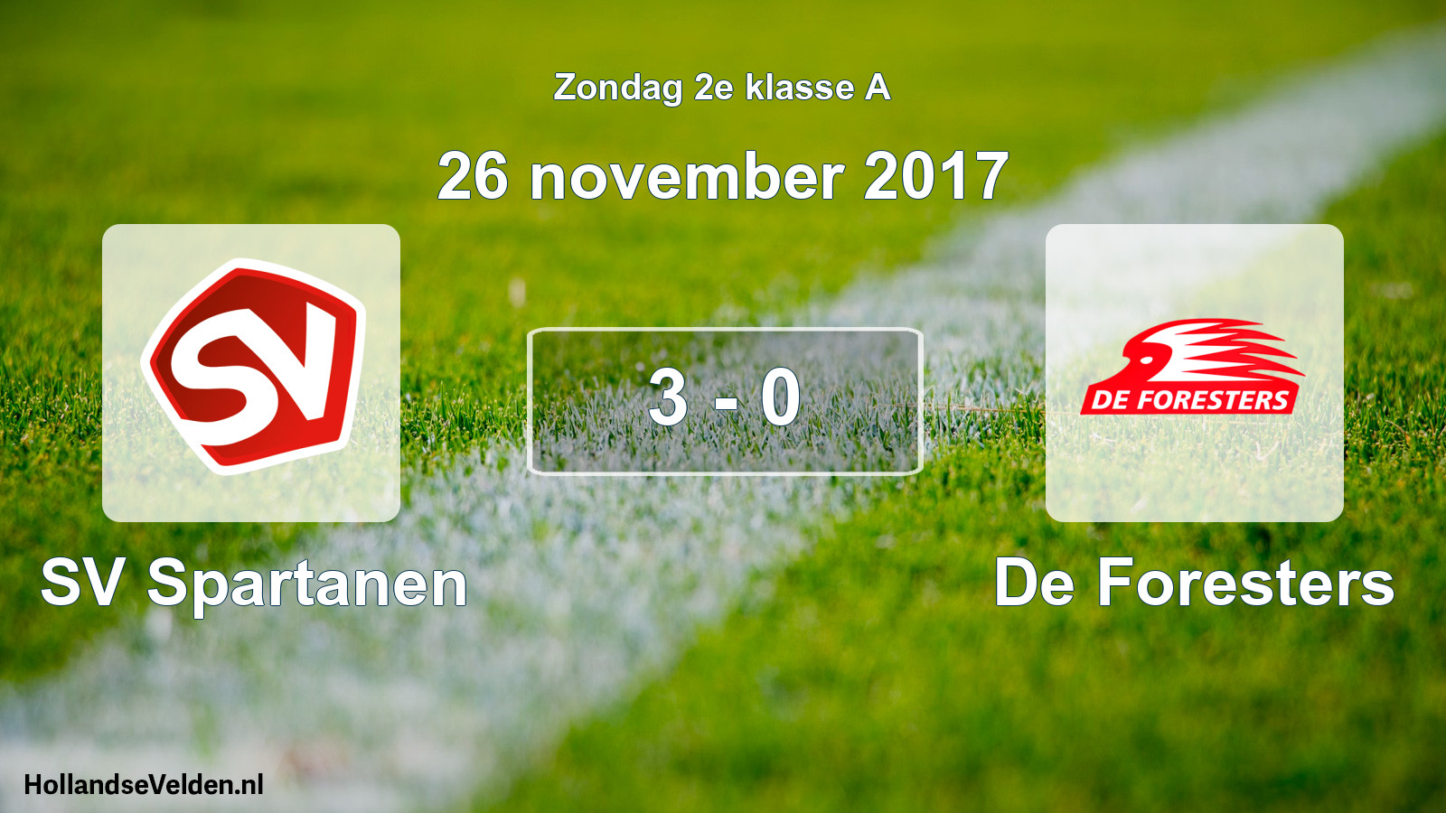 Total number of matches played: SV Spartanen - De Foresters 3 - 0 (26 November 2017)