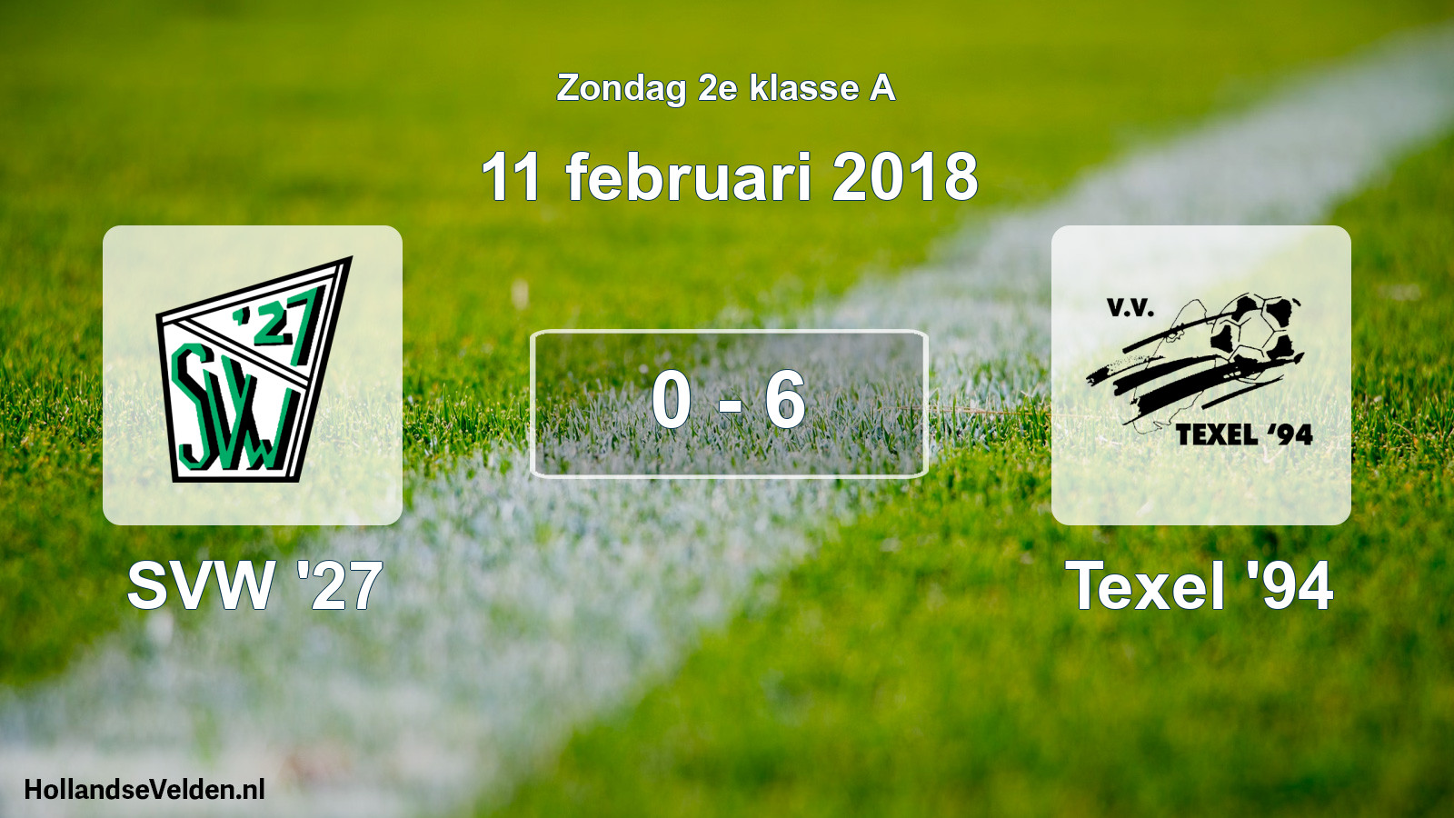 Total number of matches played: SVW '27 - Texel '94 0 - 6 (11 February 2018)