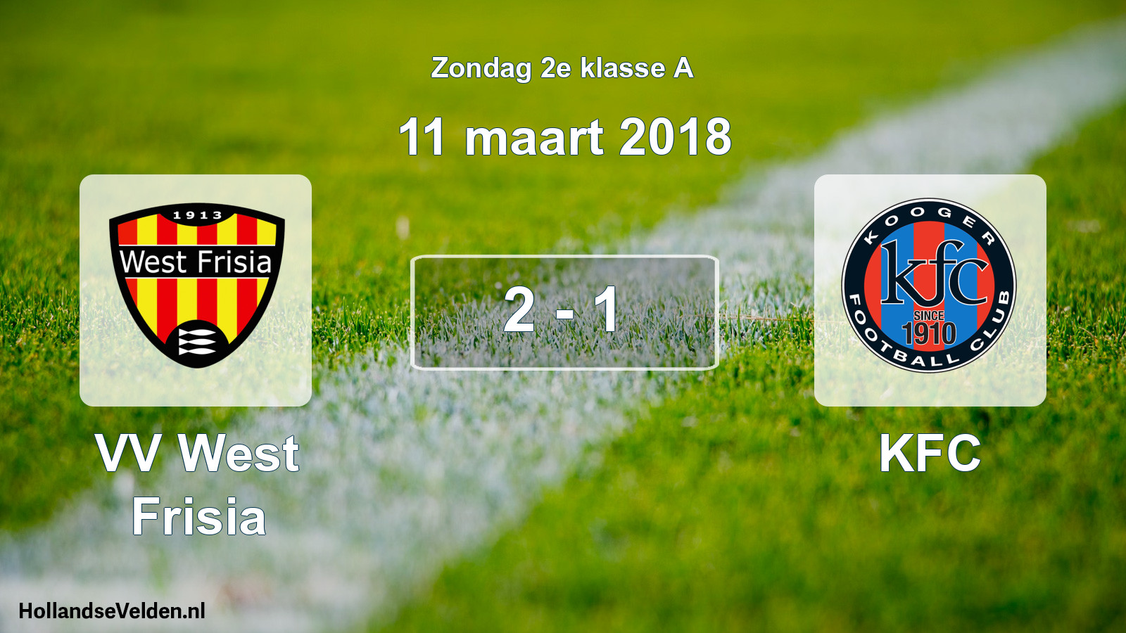 Total number of matches played: VV West Frisia - KFC 2 - 1 (11 March 2018)