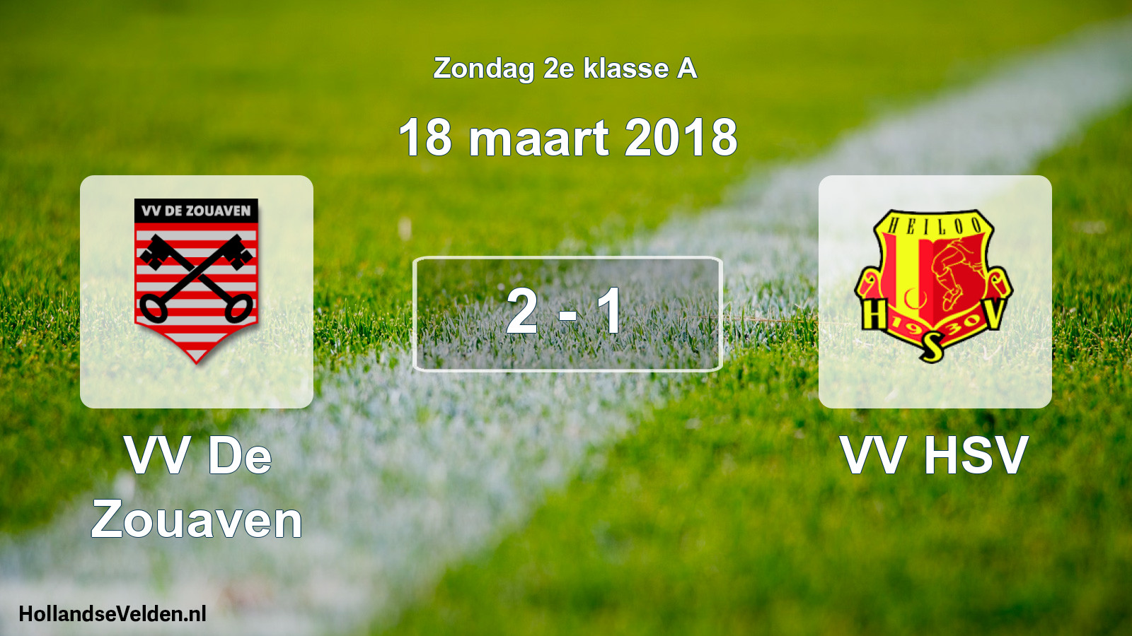 Total number of matches played: VV De Zouaven - VV HSV 2 - 1 (18 March 2018)