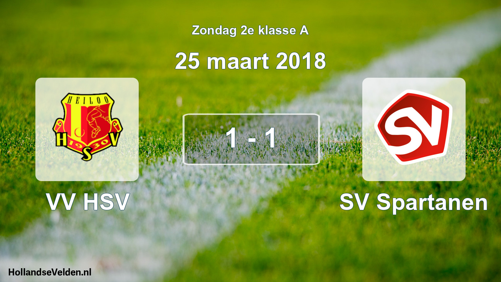 Total number of matches played: VV HSV - SV Spartanen 1 - 1 (25 March 2018)