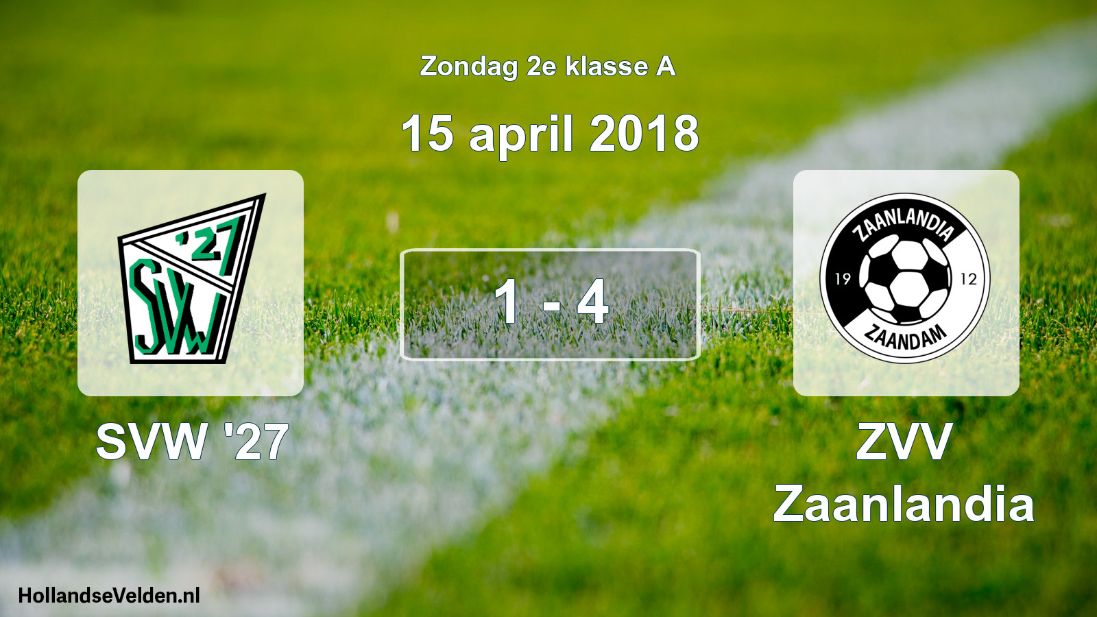 Total number of matches played: SVW '27 - ZVV Zaanlandia 1 - 4 (15 April 2018)