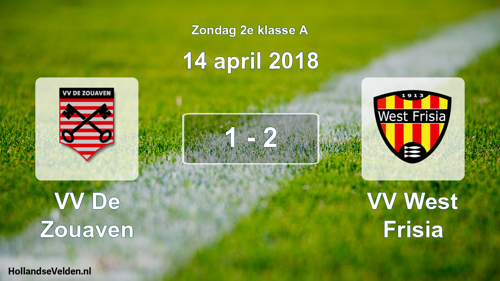 Total number of matches played: VV De Zouaven - VV West Frisia 1 - 2 (14 April 2018)