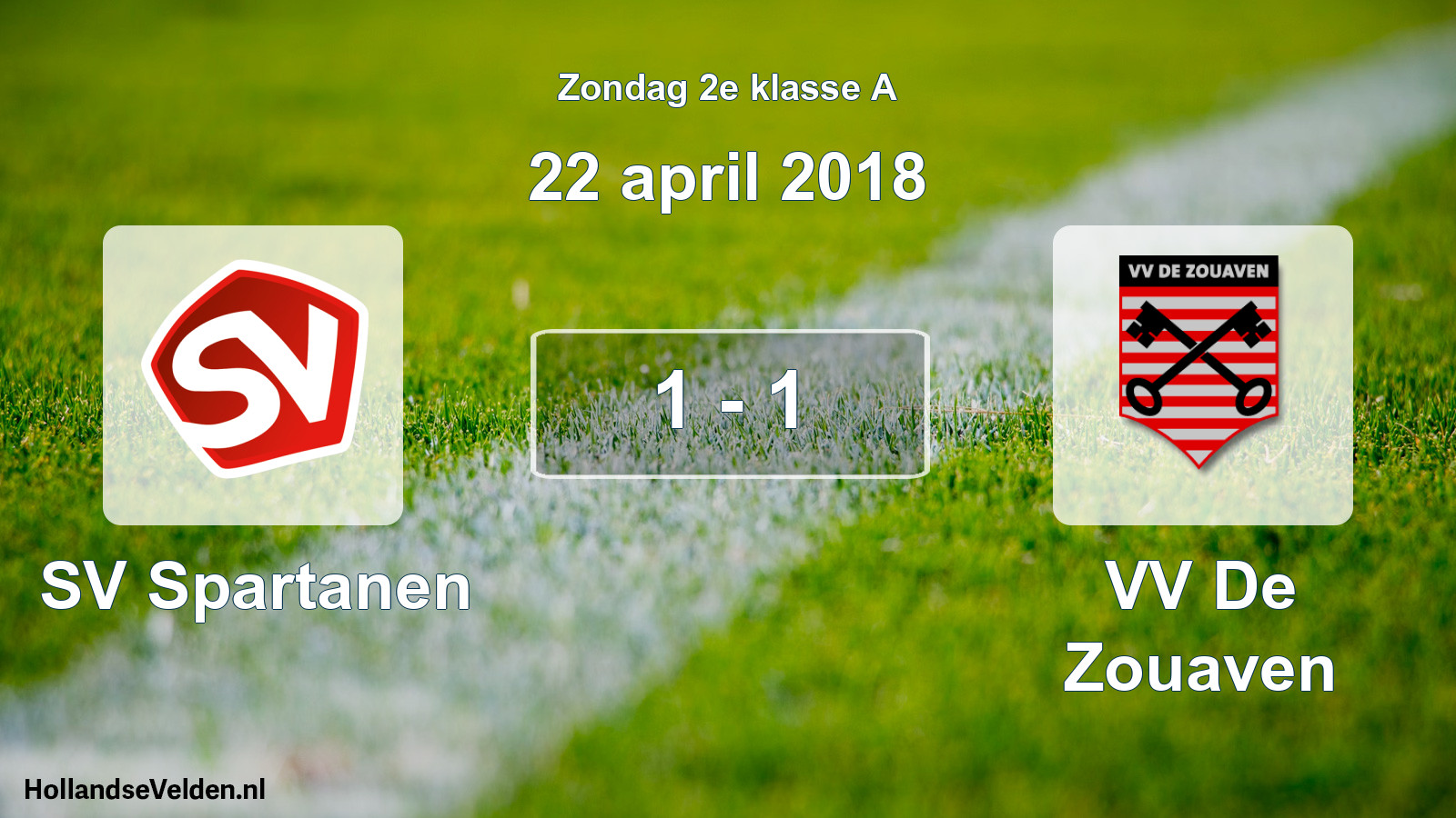 Total number of matches played: SV Spartanen - VV De Zouaven 1 - 1 (22 April 2018)