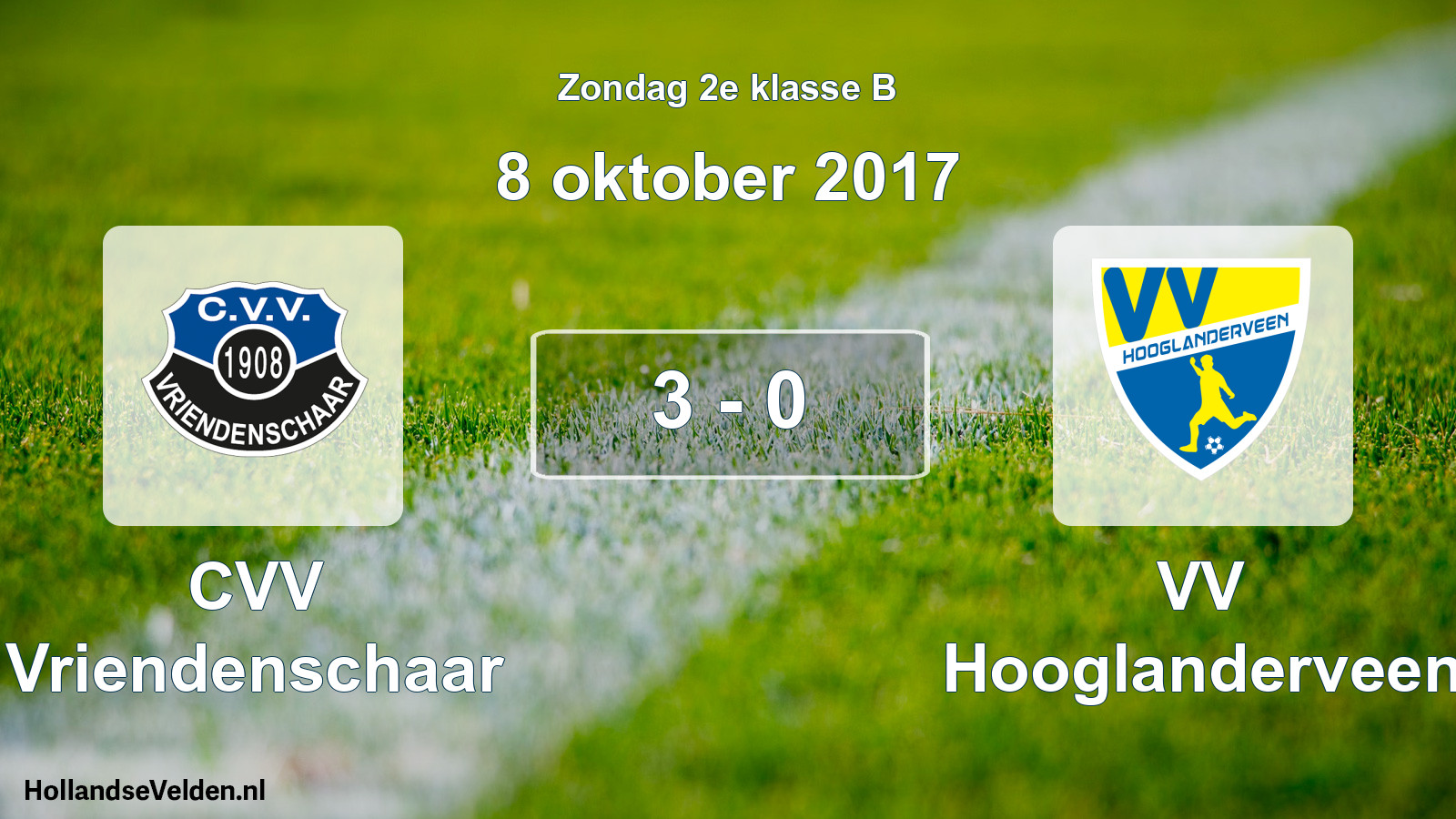 Total number of matches played: CVV Vriendenschaar - VV Hooglanderveen 3 - 0 (8 October 2017)