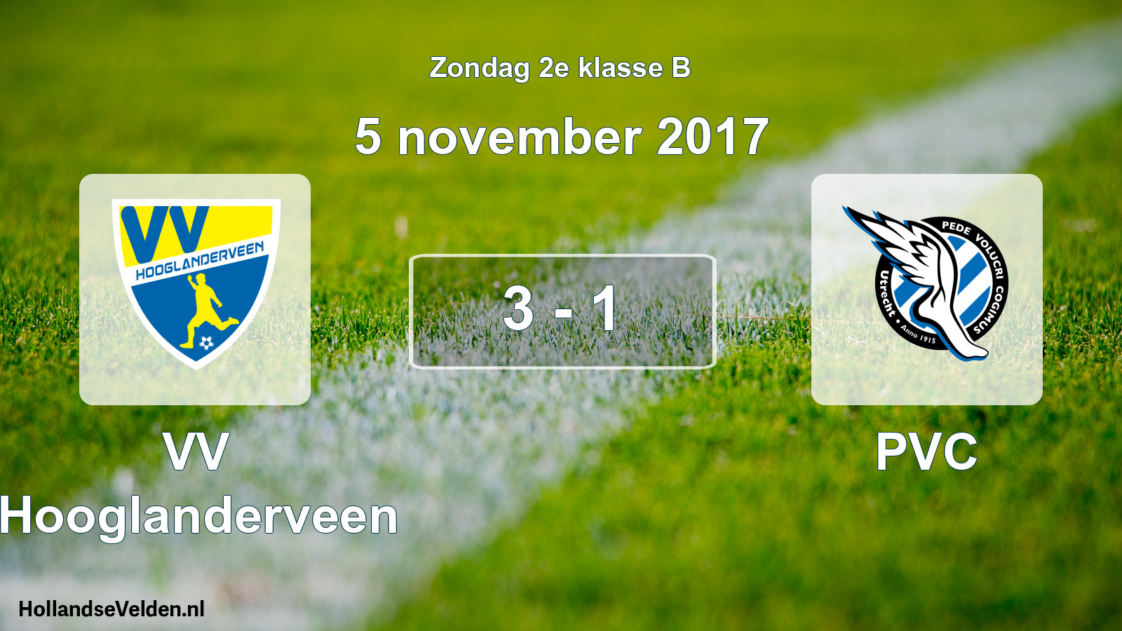Total number of matches played: VV Hooglanderveen - PVC 3 - 1 (5 November 2017)
