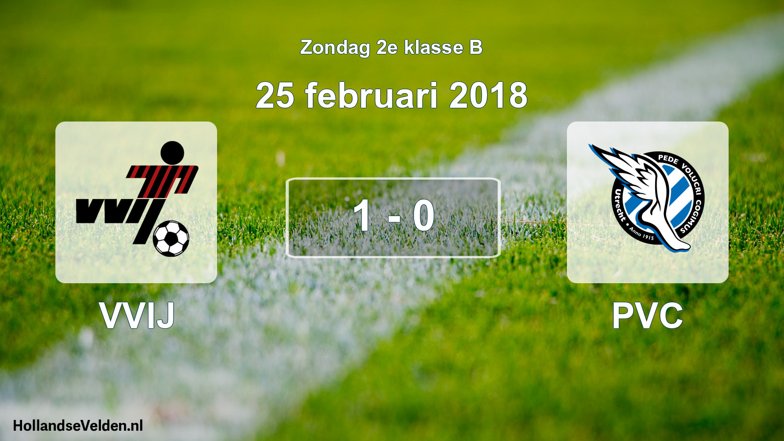 Total number of matches played: VVIJ - PVC 1 - 0 (25 February 2018)