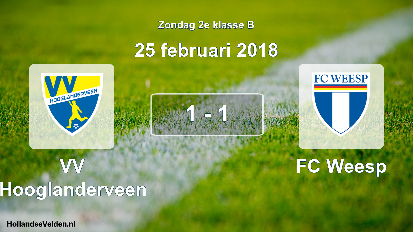 Total number of matches played: VV Hooglanderveen - FC Weesp 1 - 1 (25 February 2018)