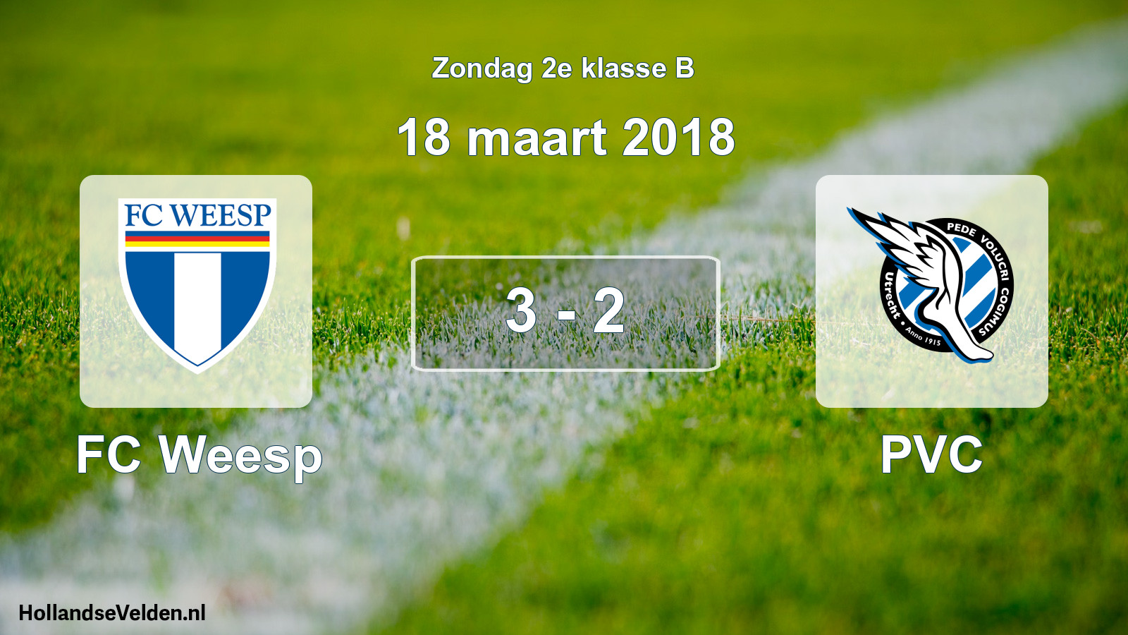 Total number of matches played: FC Weesp - PVC 3 - 2 (18 March 2018)