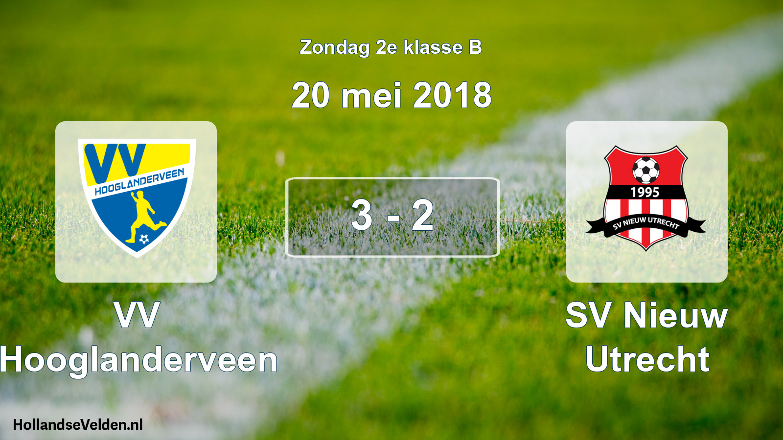 Total number of matches played: VV Hooglanderveen - SV Nieuw Utrecht 3 - 2 (20 May 2018)