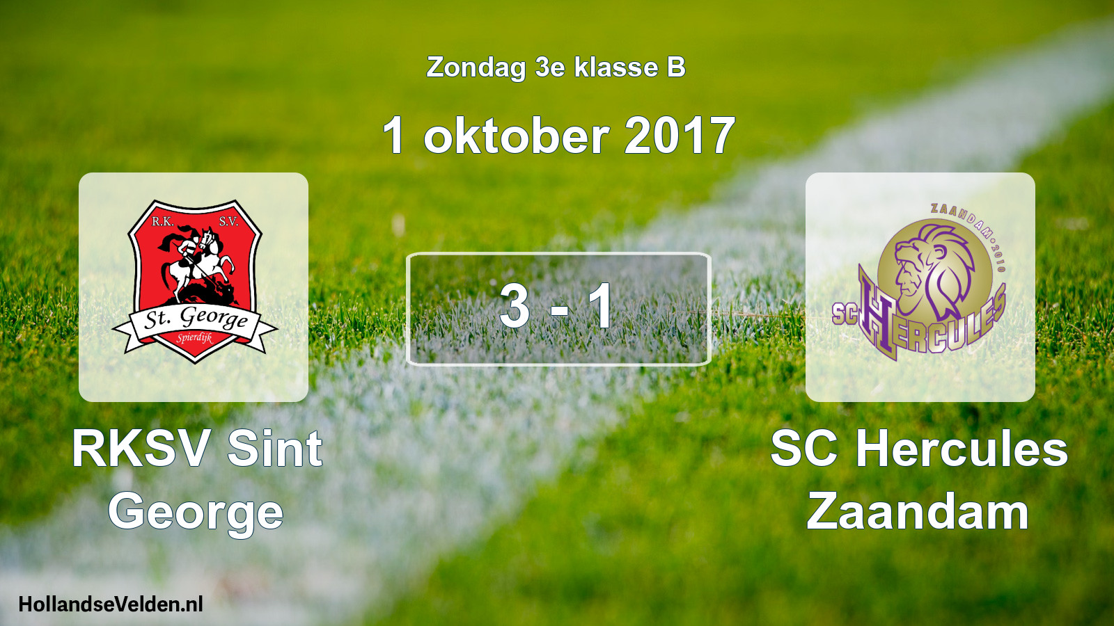 Total number of matches played: RKSV Sint George - SC Hercules Zaandam 3 - 1 (1 October 2017)