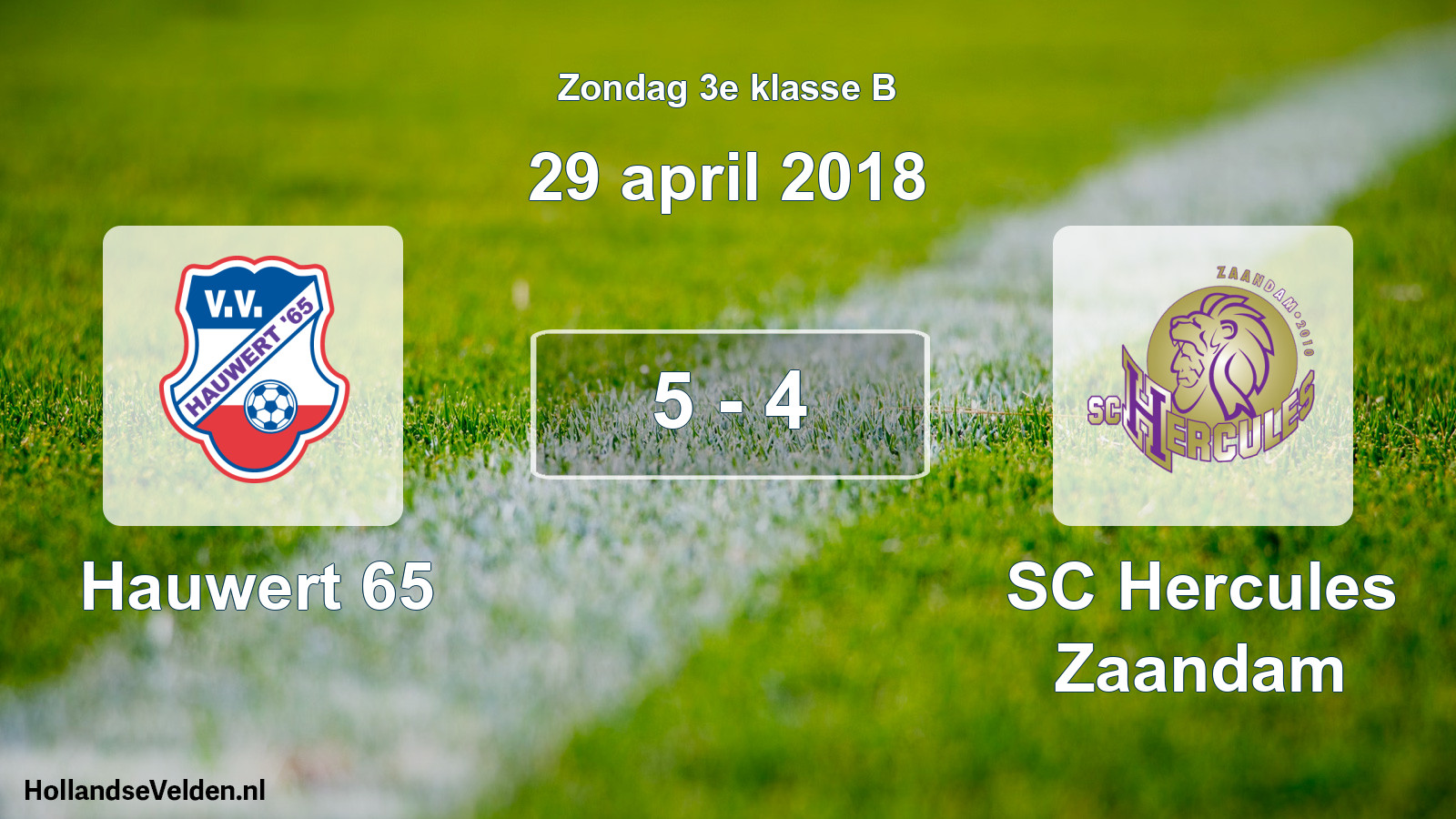 Total number of matches played: Hauwert 65 - SC Hercules Zaandam 5 - 4 (29 April 2018)