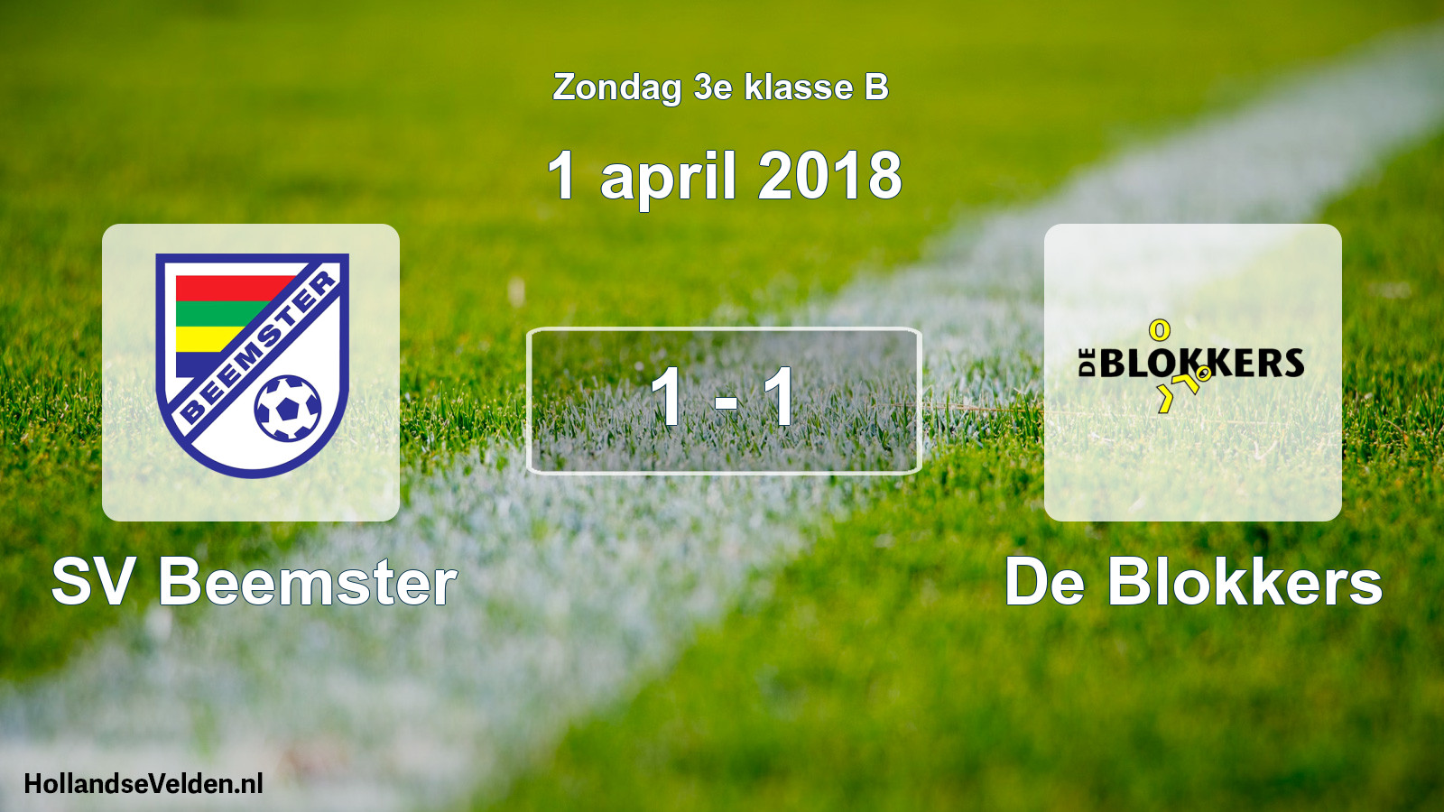 Total number of matches played: SV Beemster - De Blokkers 1 - 1 (1 April 2018)