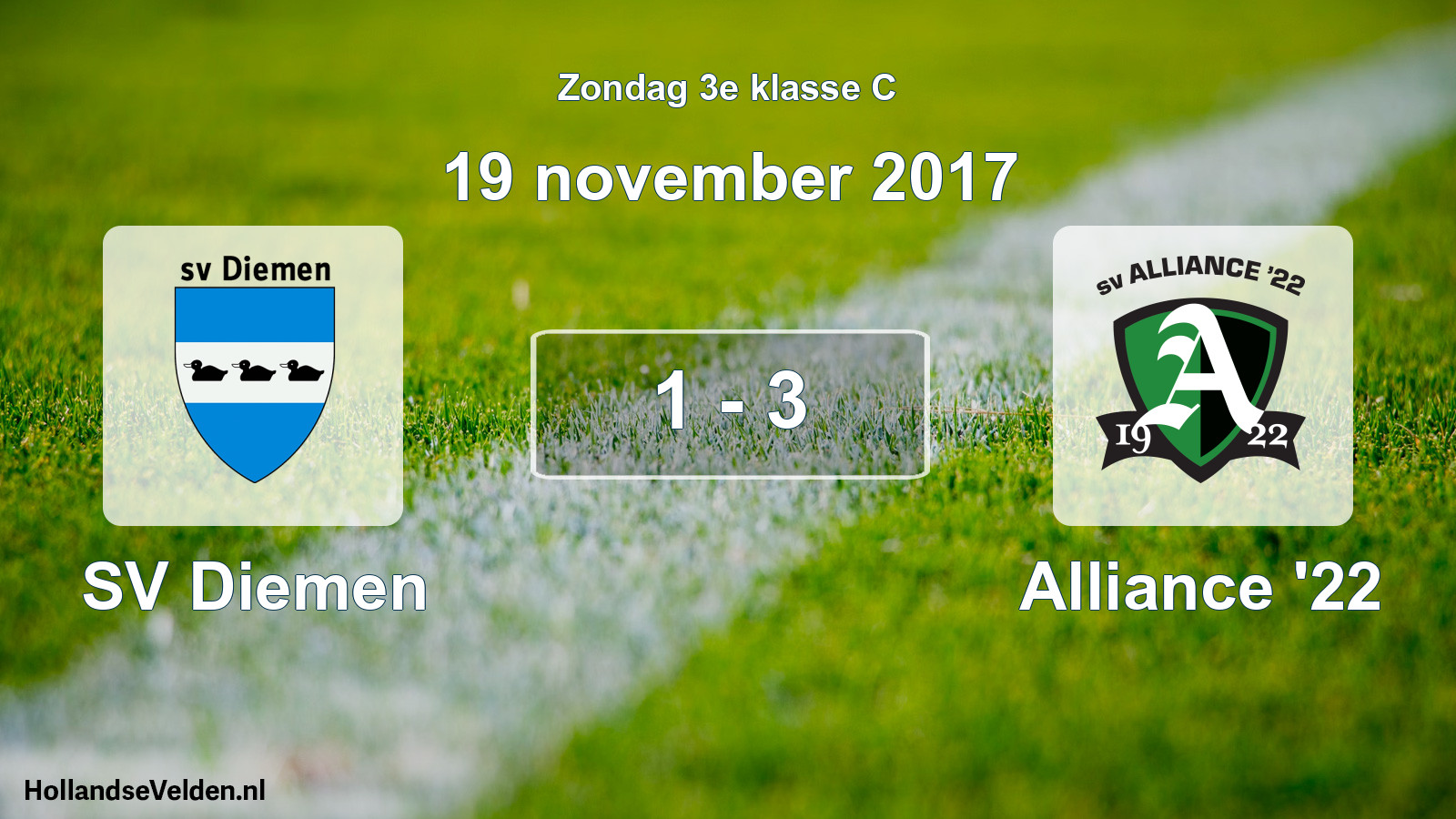 Total number of matches played: SV Diemen - Alliance '22 1 - 3 (19 November 2017)