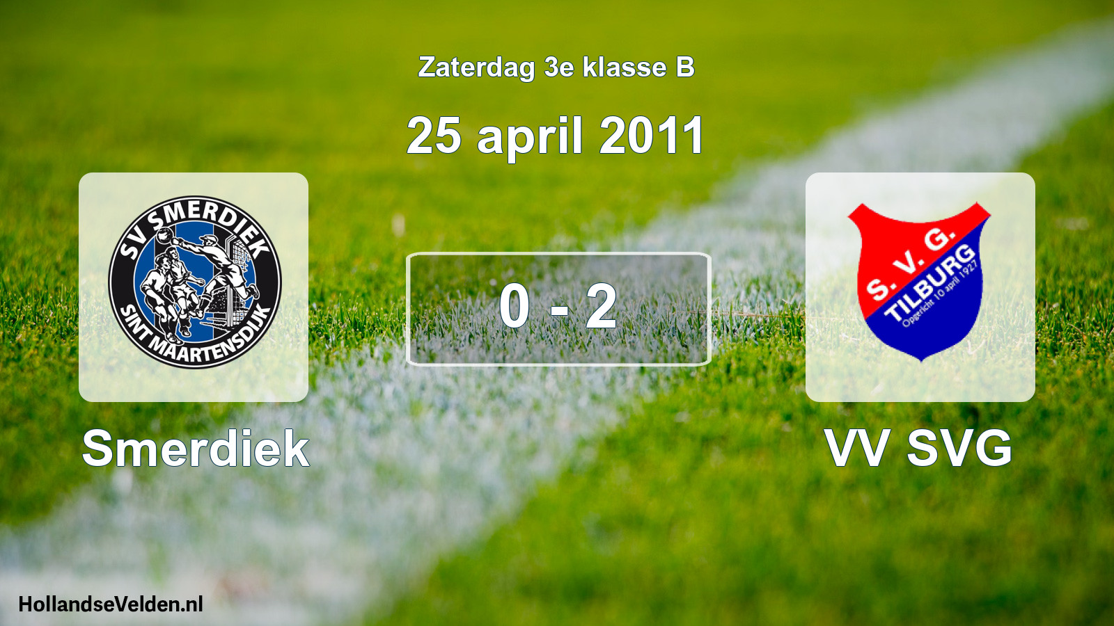 Total number of matches played: Smerdiek - VV SVG 0 - 2 (25 April 2011)