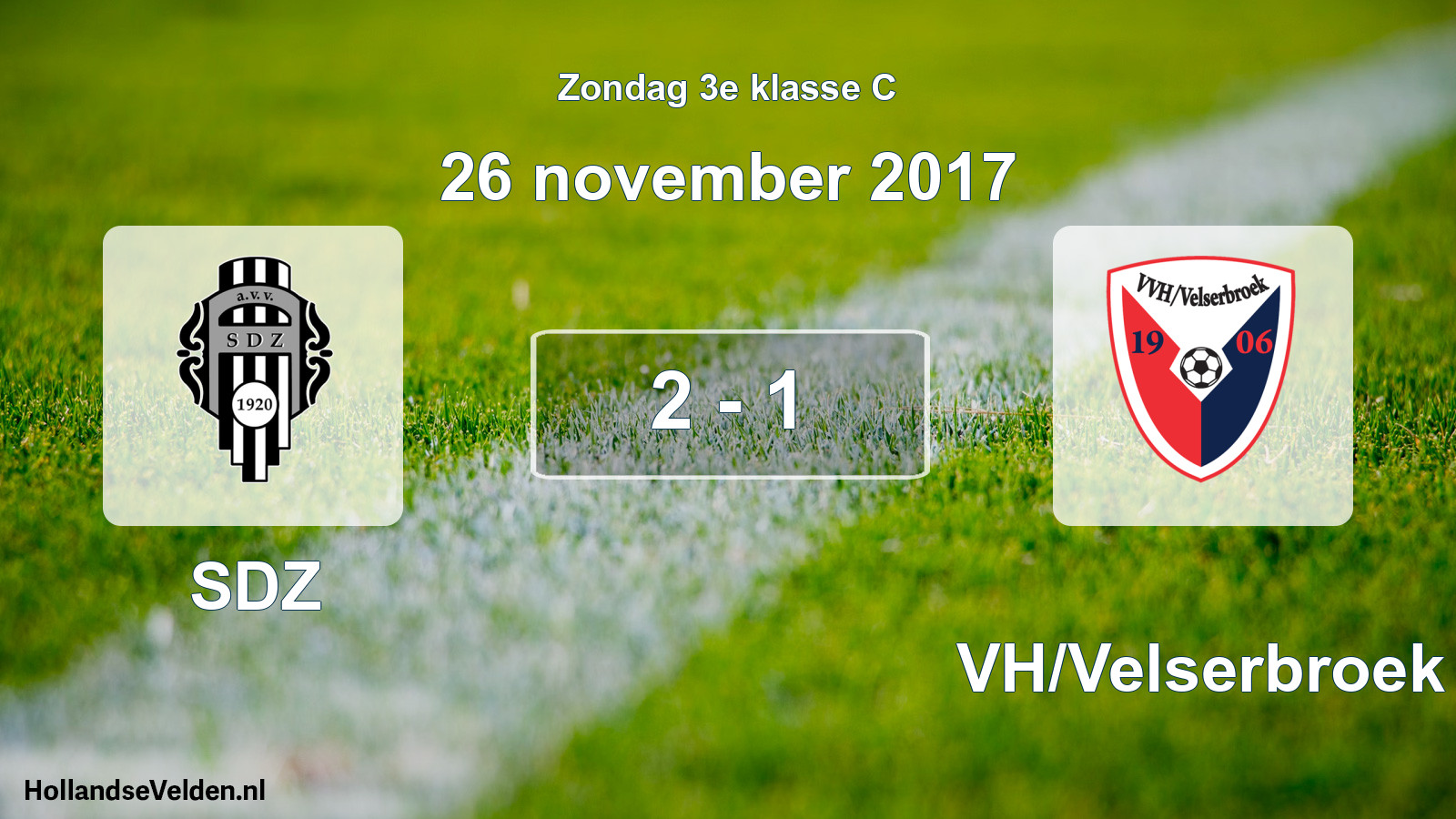 Total number of matches played: SDZ - VVH/Velserbroek 2 - 1 (26 November 2017)