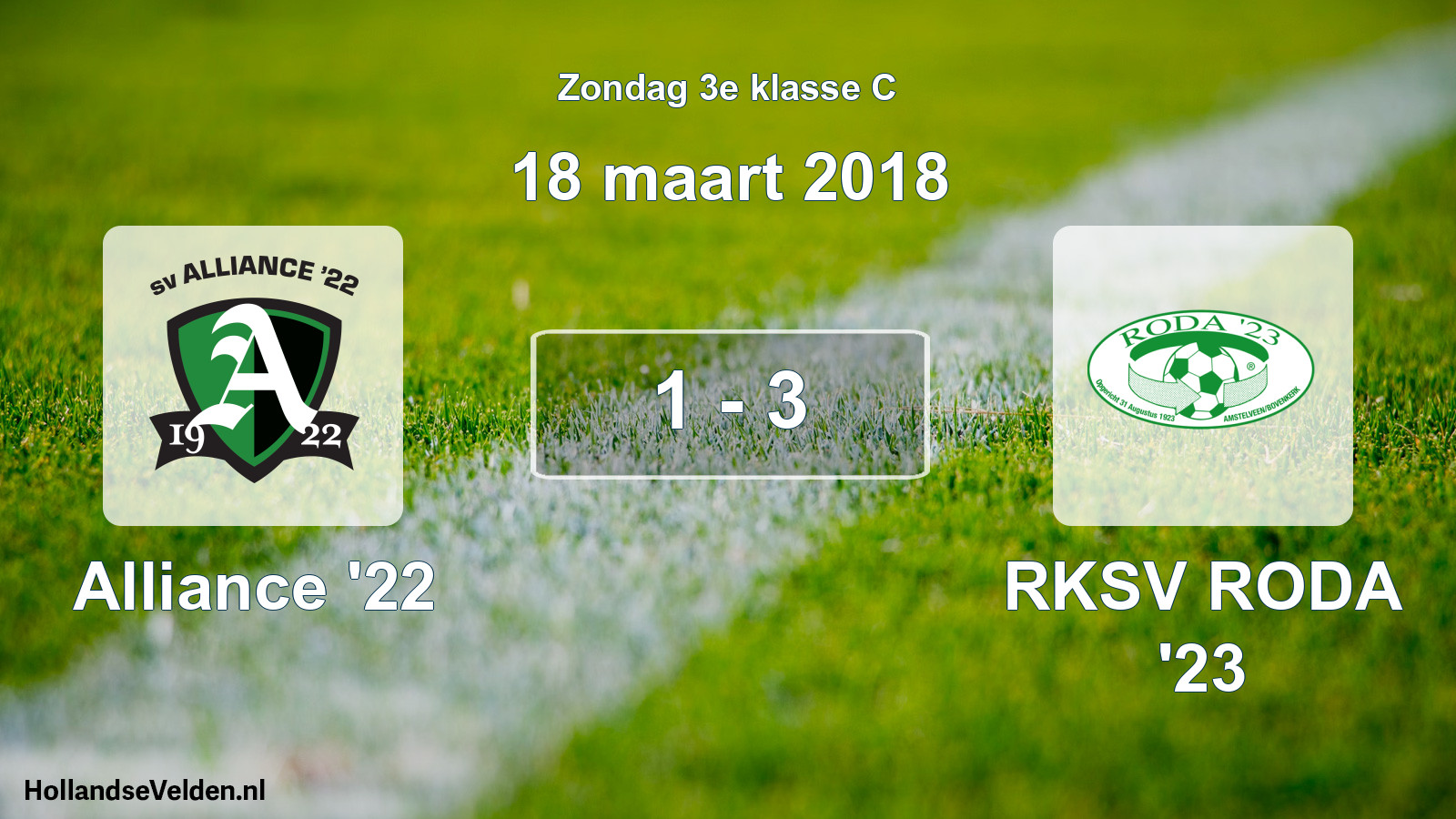 Total number of matches played: Alliance '22 - RKSV RODA '23 1 - 3 (18 March 2018)