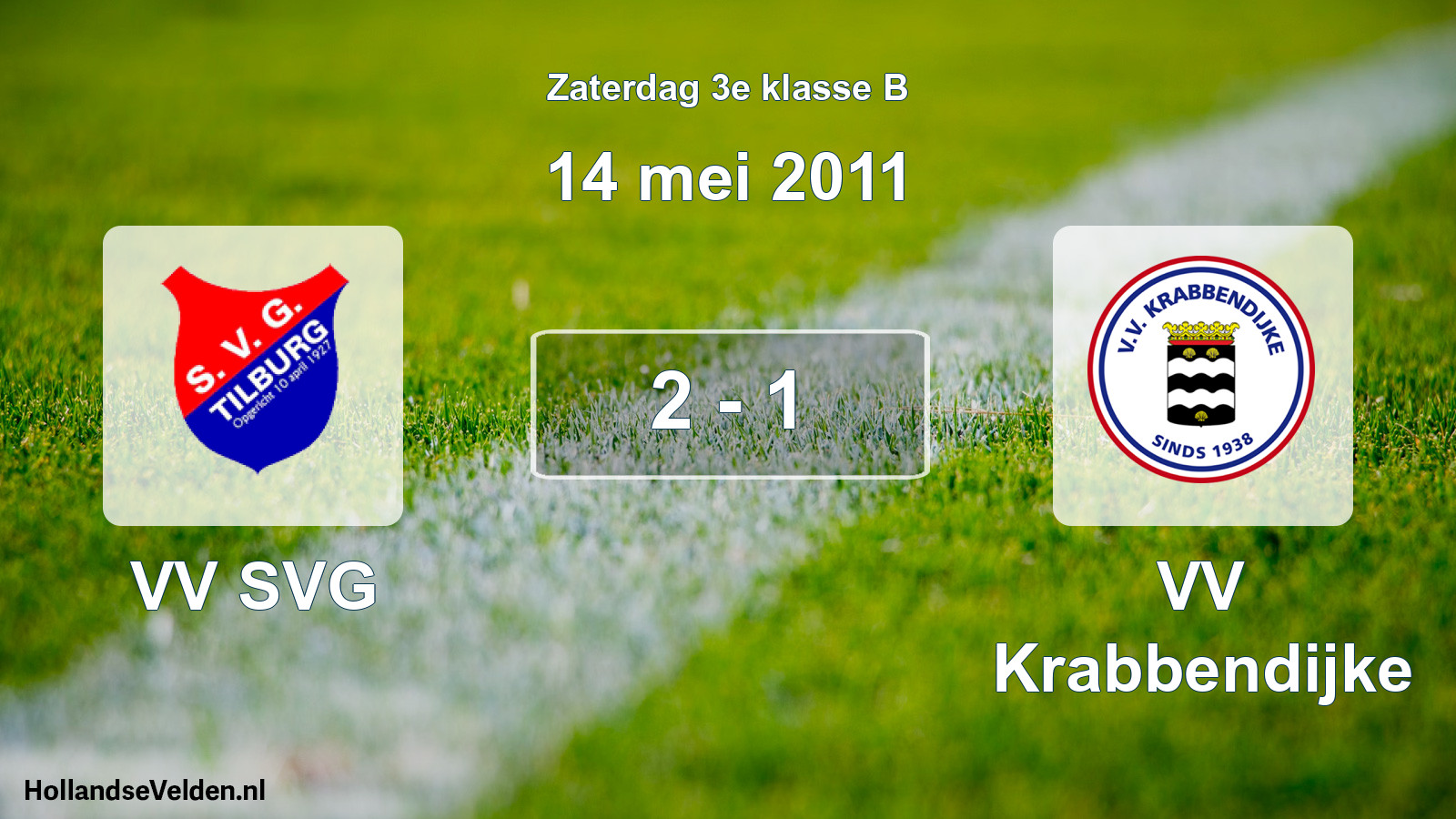 Total number of matches played: VV SVG - VV Krabbendijke 2 - 1 (14 May 2011)