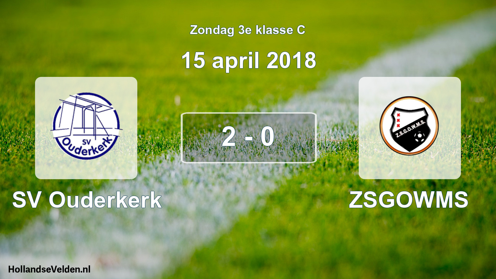 Total number of matches played: SV Ouderkerk - ZSGOWMS 2 - 0 (15 April 2018)