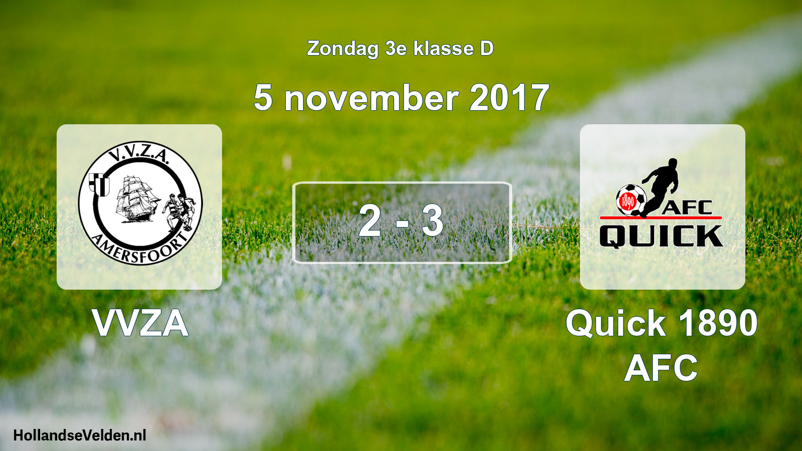 Total number of matches played: VVZA - Quick 1890 AFC 2 - 3 (5 November 2017)