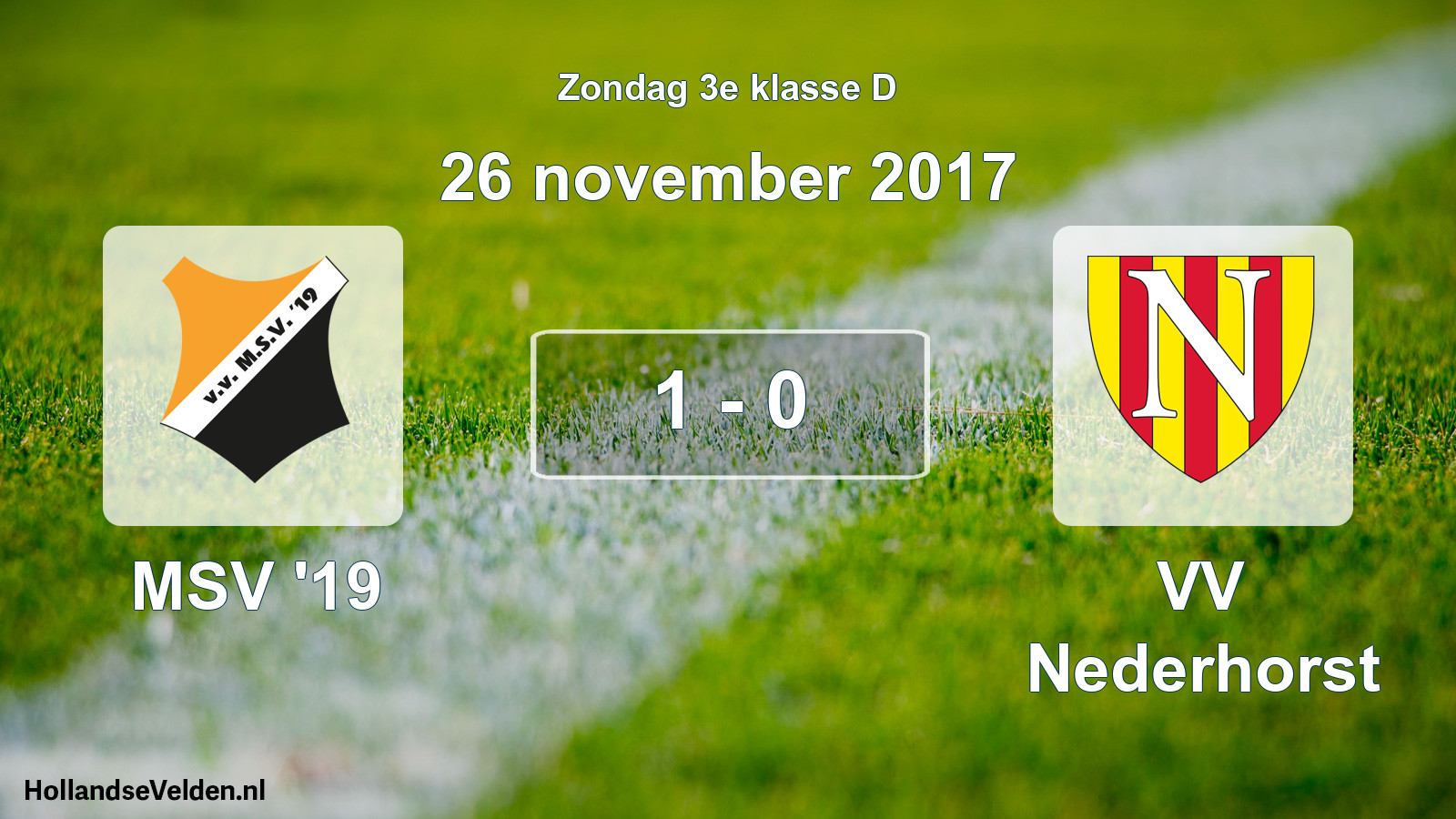 Total number of matches played: MSV '19 - VV Nederhorst 1 - 0 (26 November 2017)