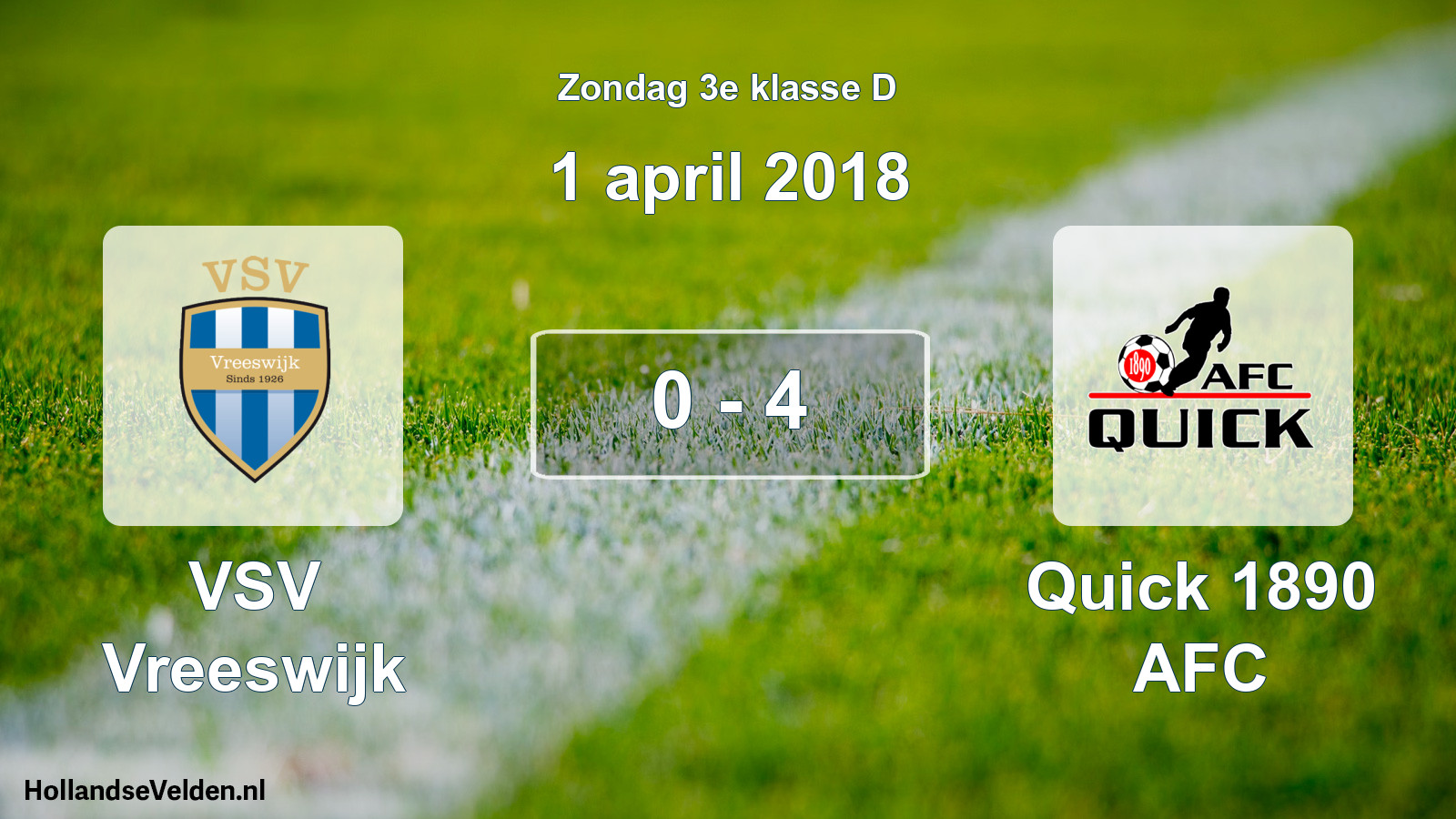 Total number of matches played: VSV Vreeswijk - Quick 1890 AFC 0 - 4 (1 April 2018)