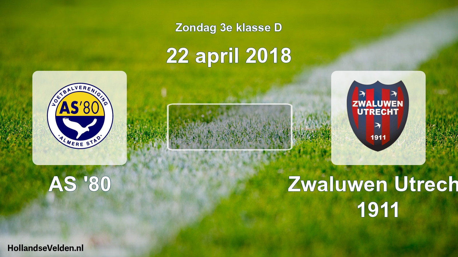 Scheduled Match: AS '80 - Zwaluwen Utrecht 1911 (22 April 2018)