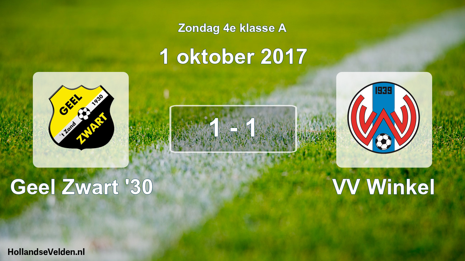 Total number of matches played: Geel Zwart '30 - VV Winkel 1 - 1 (1 October 2017)