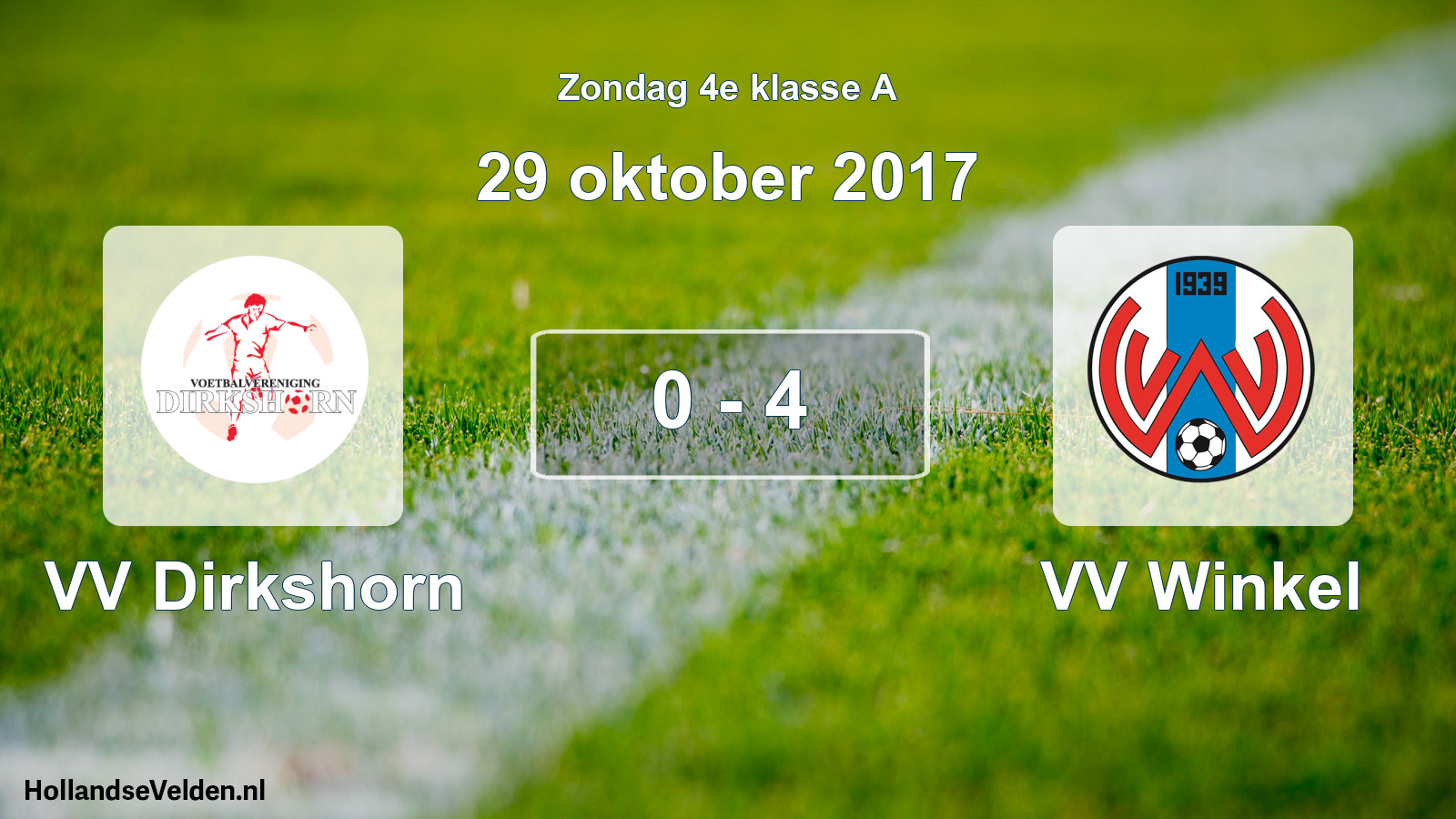 Total number of matches played: VV Dirkshorn - VV Winkel 0 - 4 (29 October 2017)