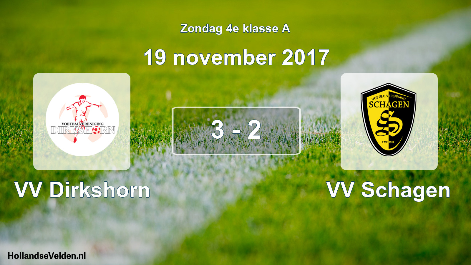 Total number of matches played: VV Dirkshorn - VV Schagen 3 - 2 (19 November 2017)