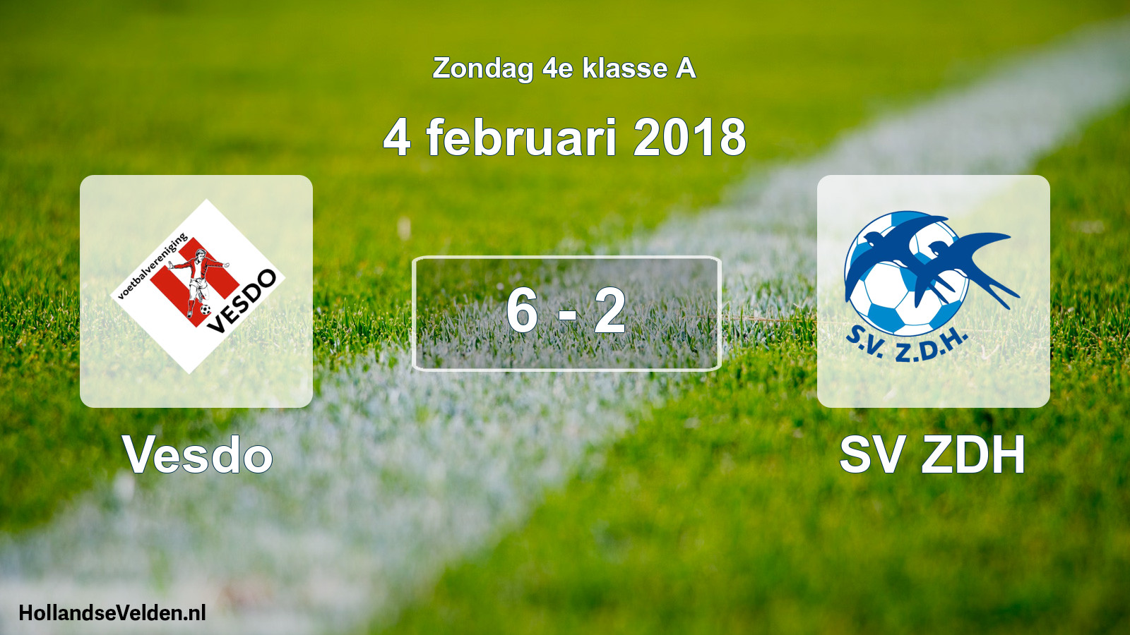 Total number of matches played: Vesdo - SV ZDH 6 - 2 (4 February 2018)