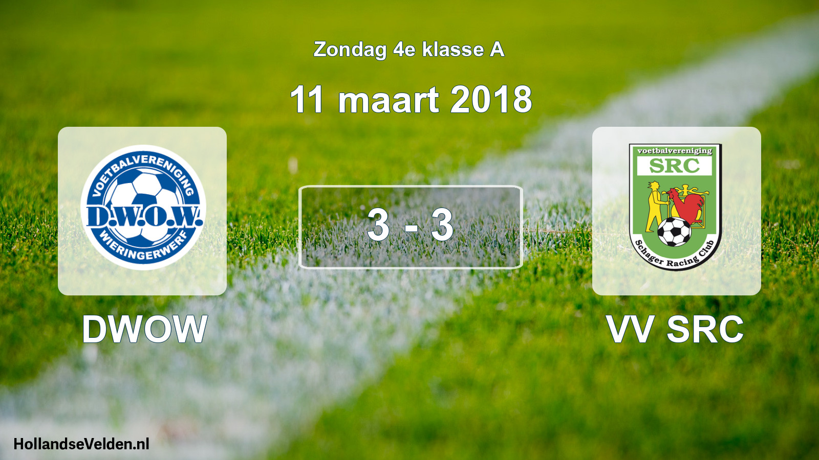 Total number of matches played: DWOW - VV SRC 3 - 3 (11 March 2018)