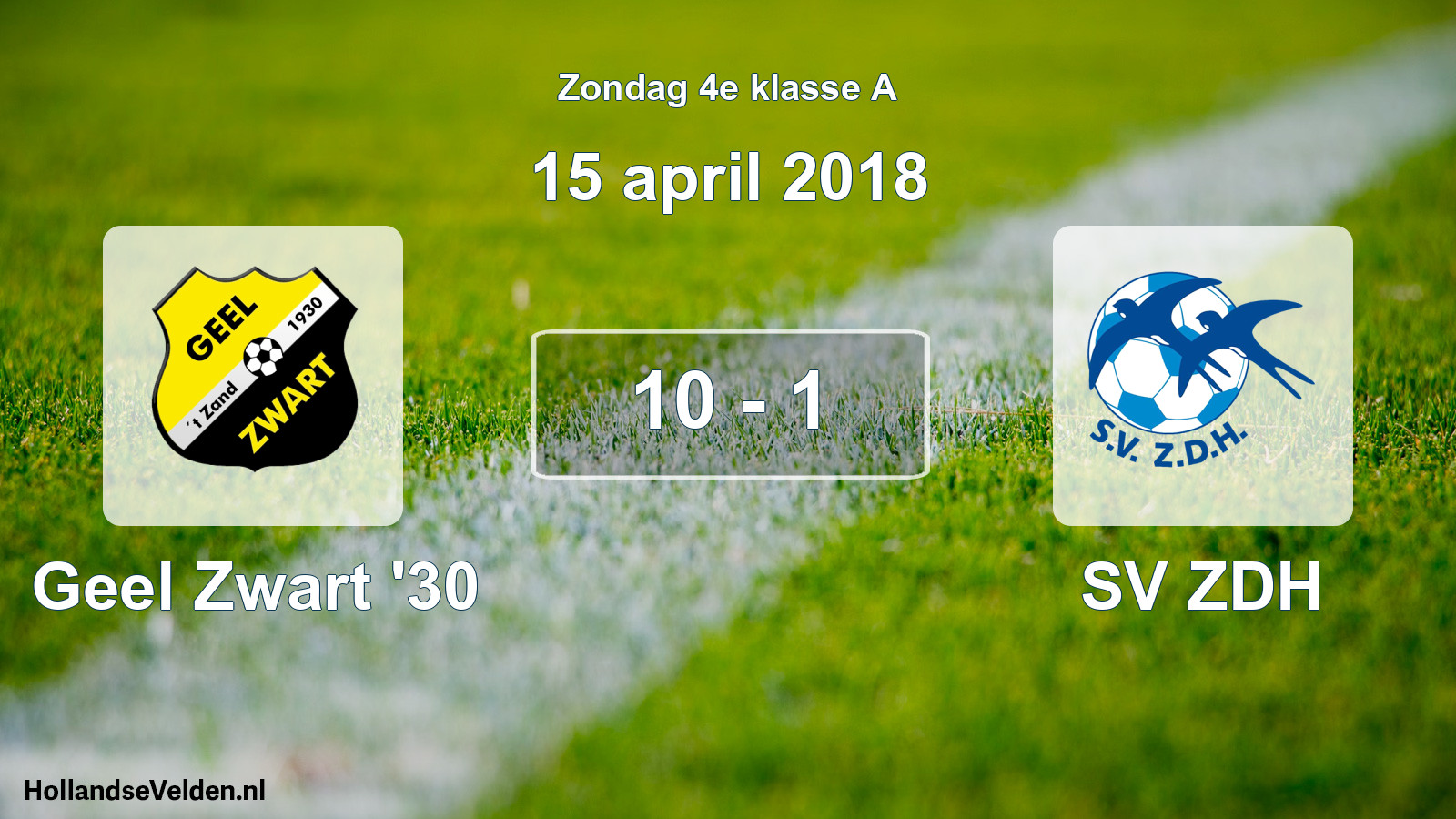 Total number of matches played: Geel Zwart '30 - SV ZDH 10 - 1 (15 April 2018)
