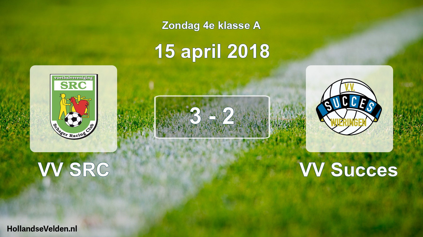 Total number of matches played: VV SRC - VV Succes 3 - 2 (15 April 2018)