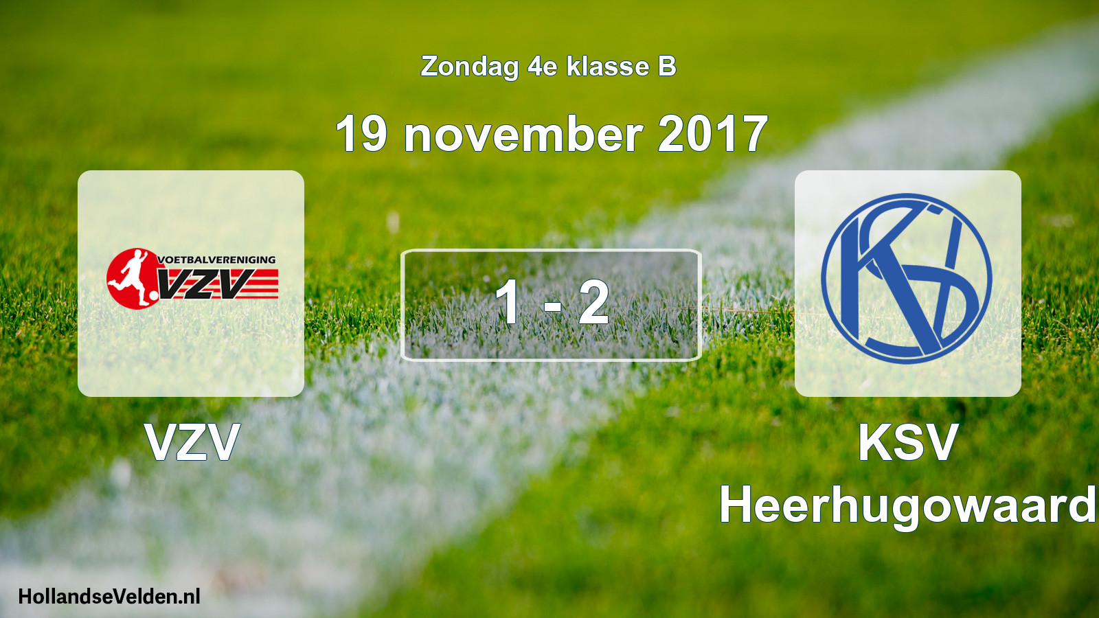 Total number of matches played: VZV - KSV Heerhugowaard 1 - 2 (19 November 2017)