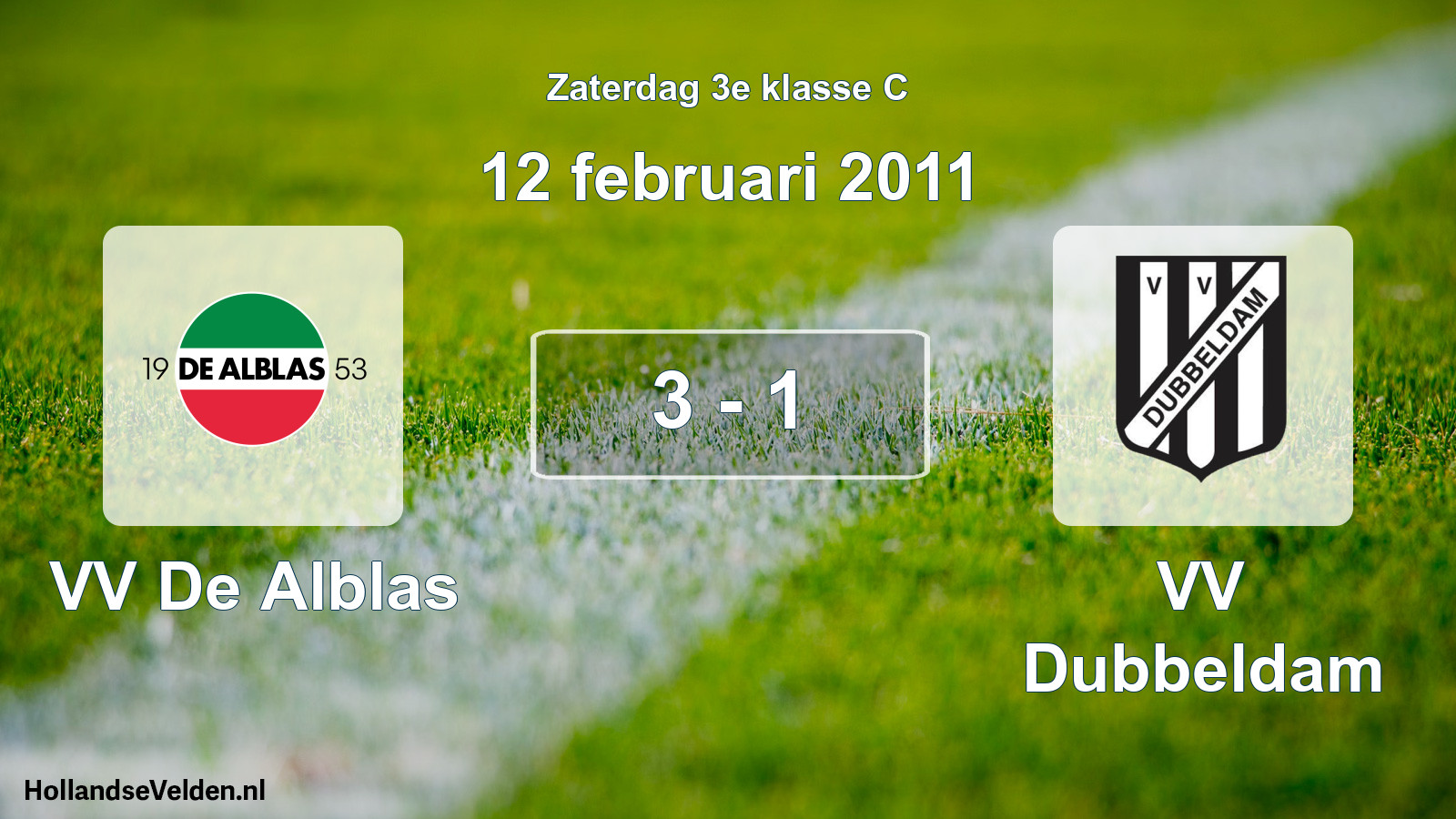 Total number of matches played: VV De Alblas - VV Dubbeldam 3 - 1 (12 February 2011)