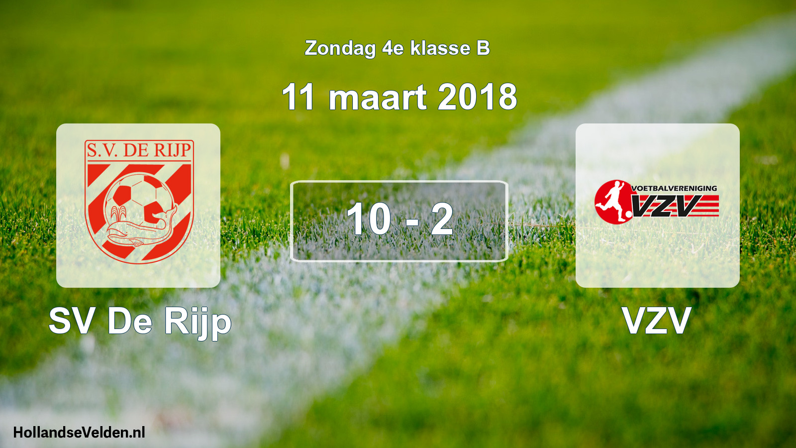 Total number of matches played: SV De Rijp - VZV 10 - 2 (11 March 2018)