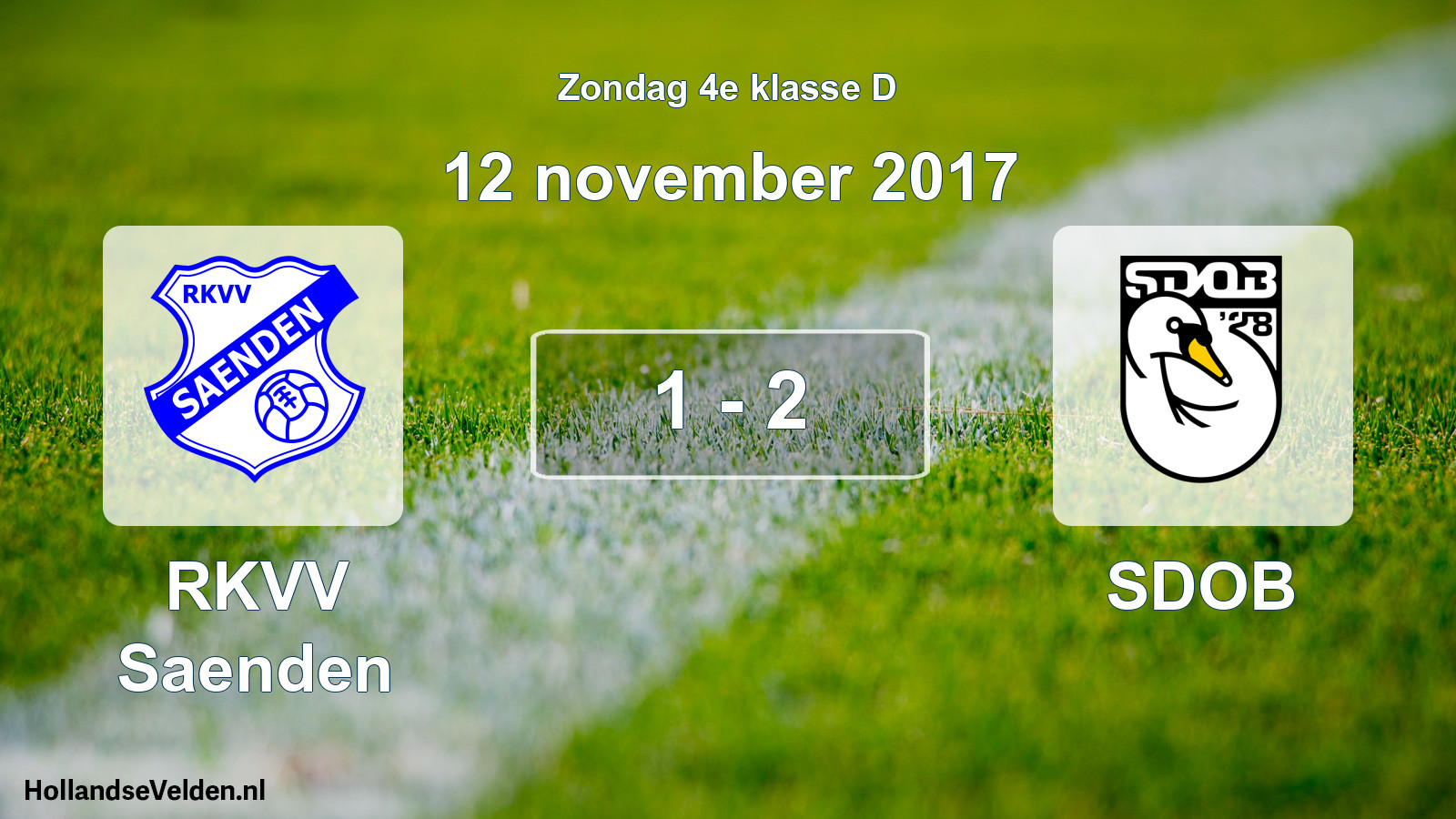 Total number of matches played: RKVV Saenden - SDOB 1 - 2 (12 November 2017)