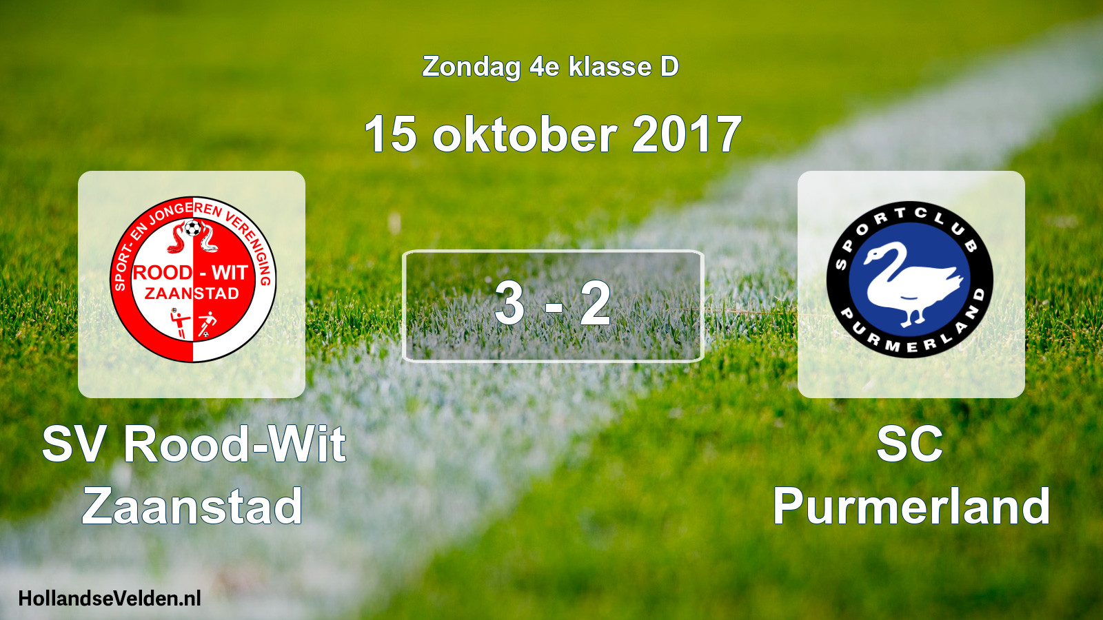 Total number of matches played: SV Rood-Wit Zaanstad - SC Purmerland 3 - 2 (15 October 2017)