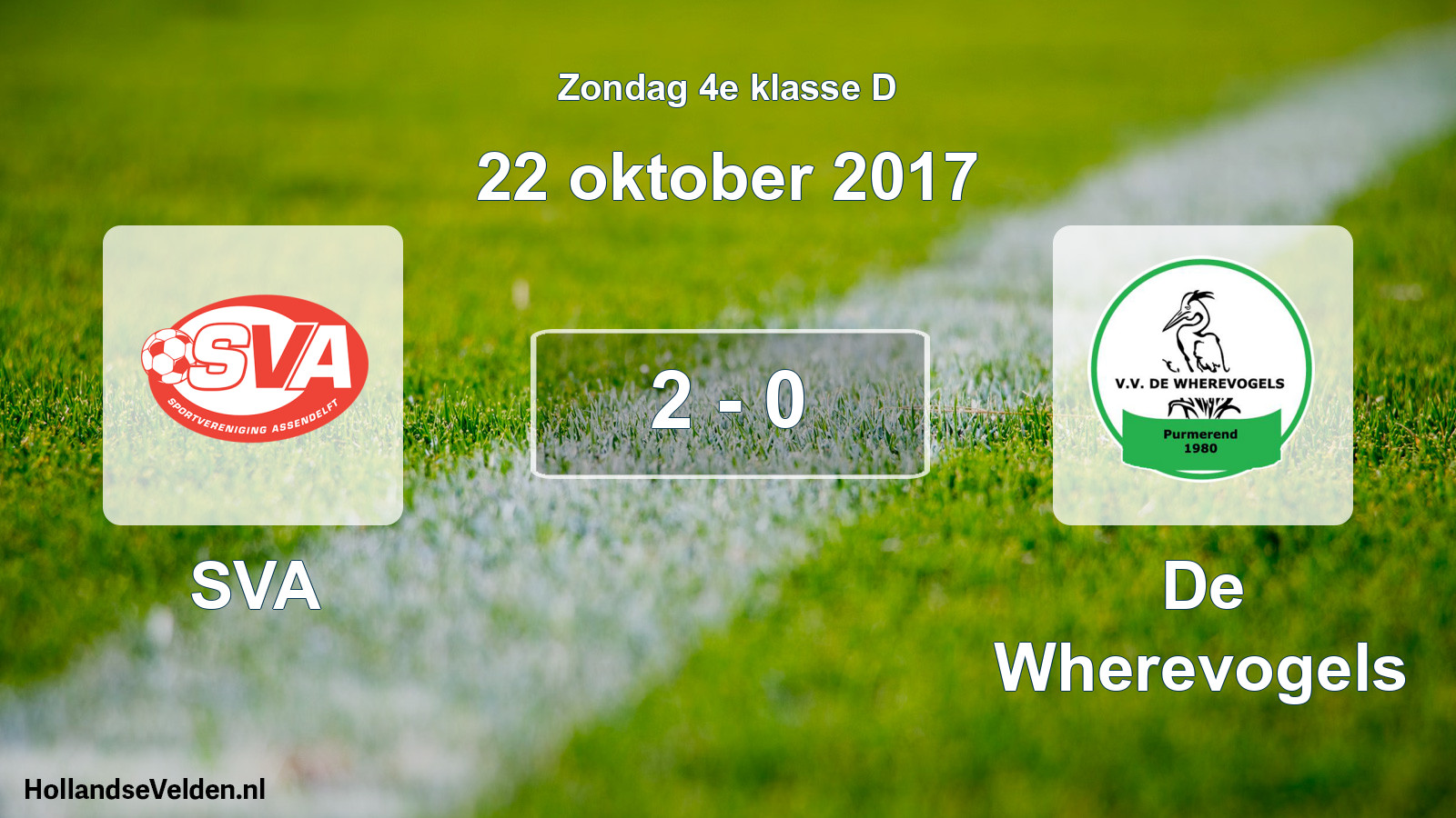 Total number of matches played: SVA - De Wherevogels 2 - 0 (22 October 2017)
