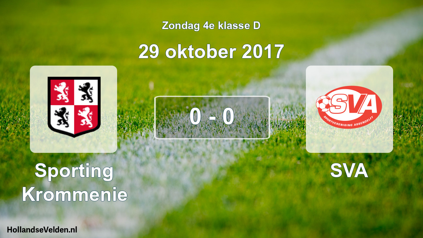 Total number of matches played: Sporting Krommenie - SVA 0 - 0 (29 October 2017)
